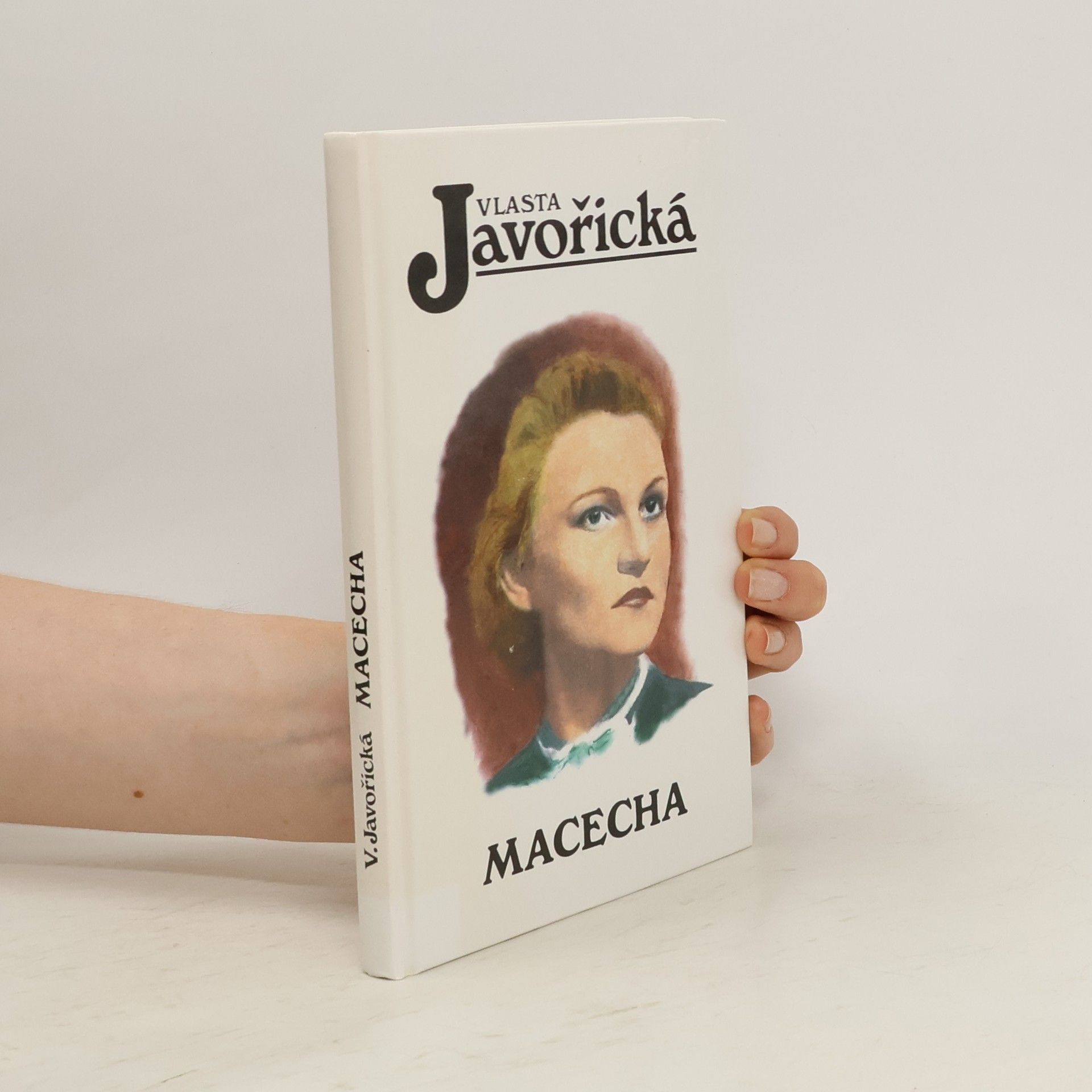 Vlasta Javořická Macecha