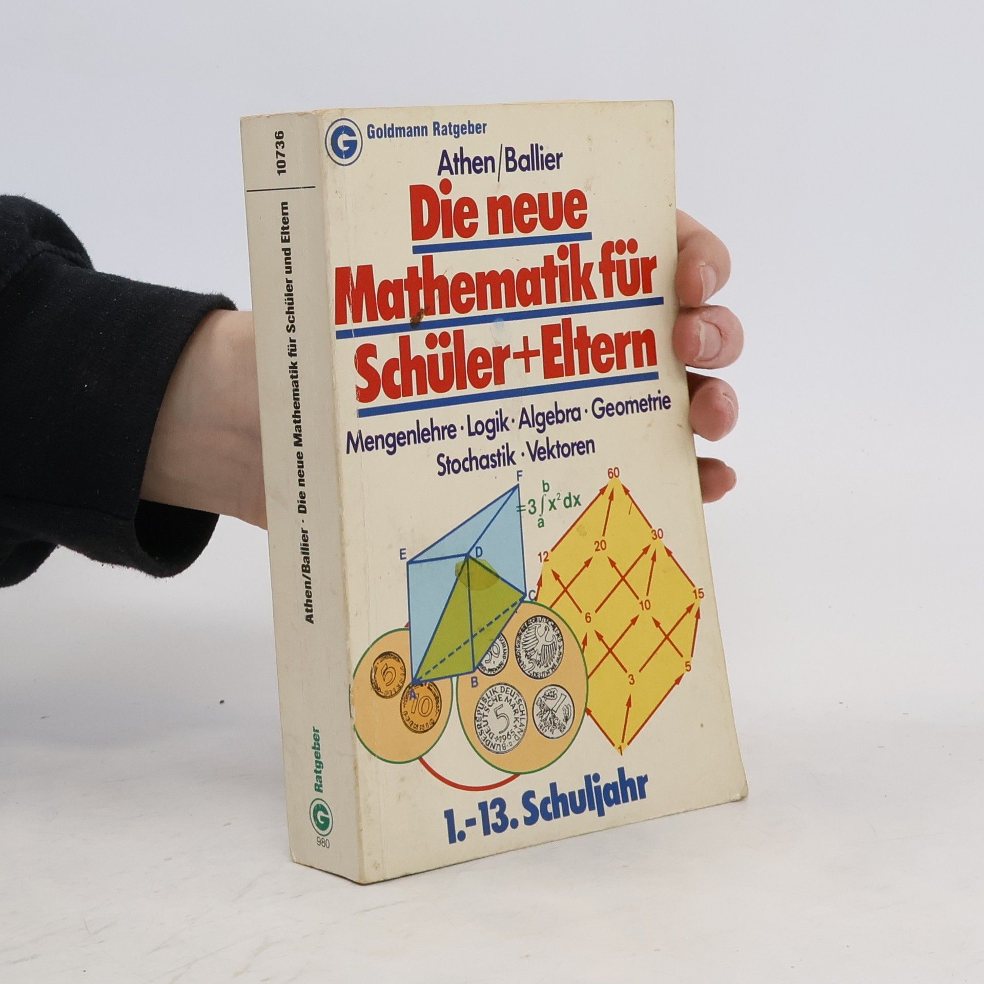 Hermann Athen Die neue Mathematik für Schüler + Eltern