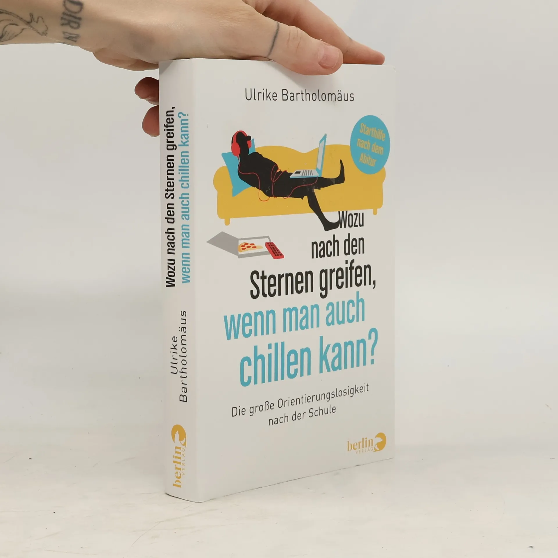 Wozu nach den Sternen greifen, wenn man auch chillen kann? | Ulrike Bartholomäus | Duits | Boek