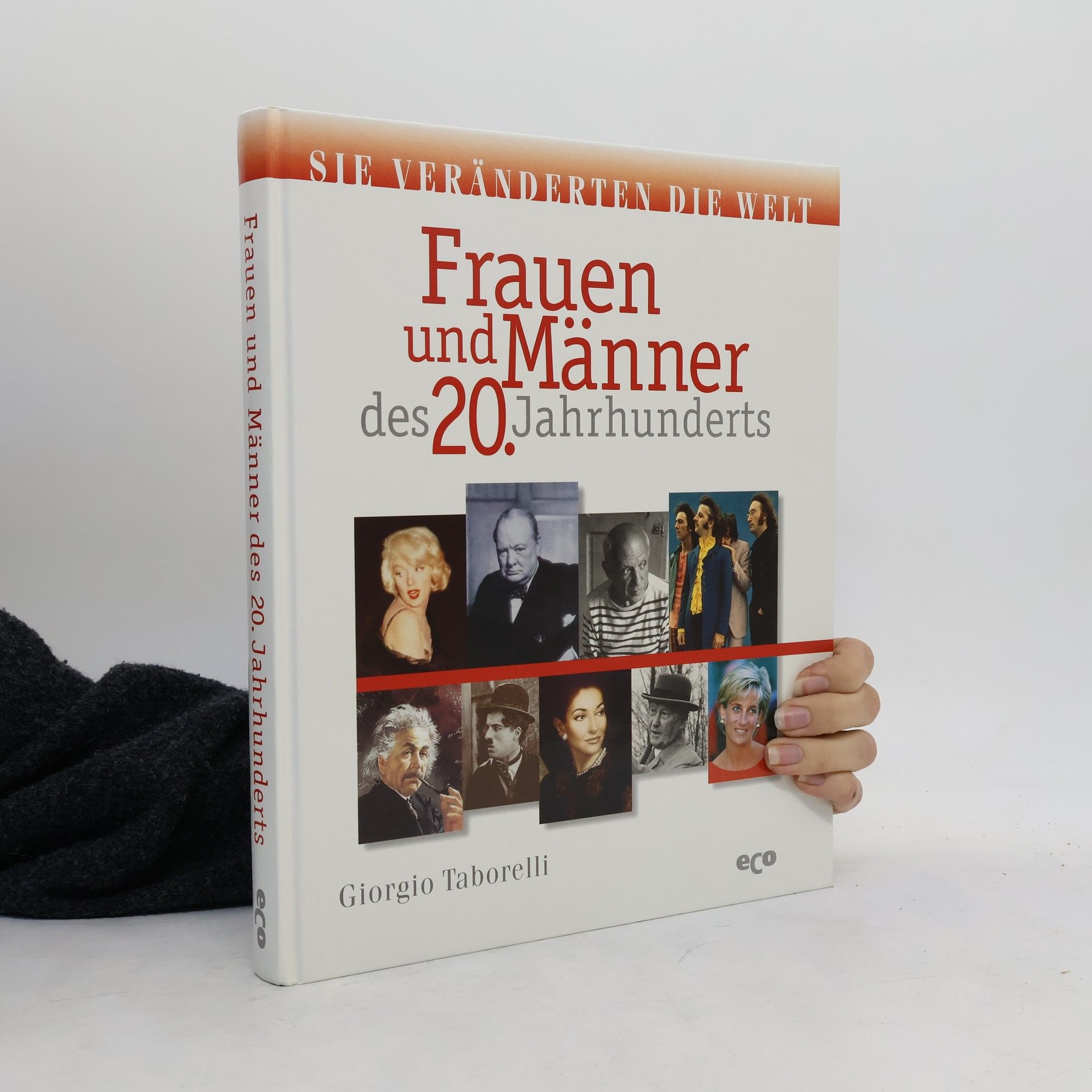 Giorgio Taborelli Frauen und Männer des 20. Jahrhunderts