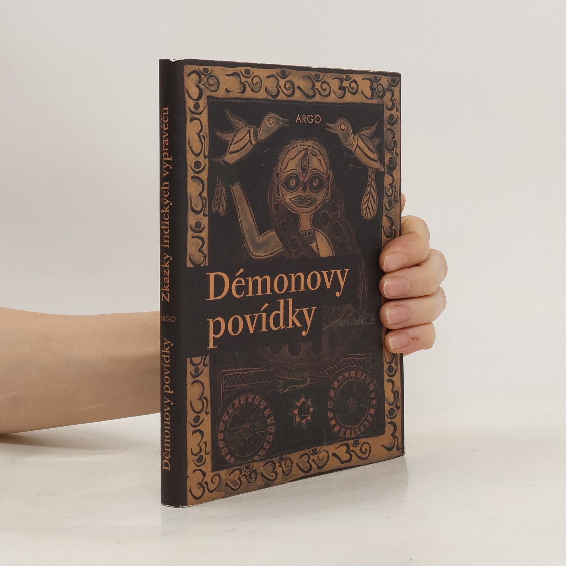 Oldřich Friš Démonovy povídky: Zkazky indických vypravěčů