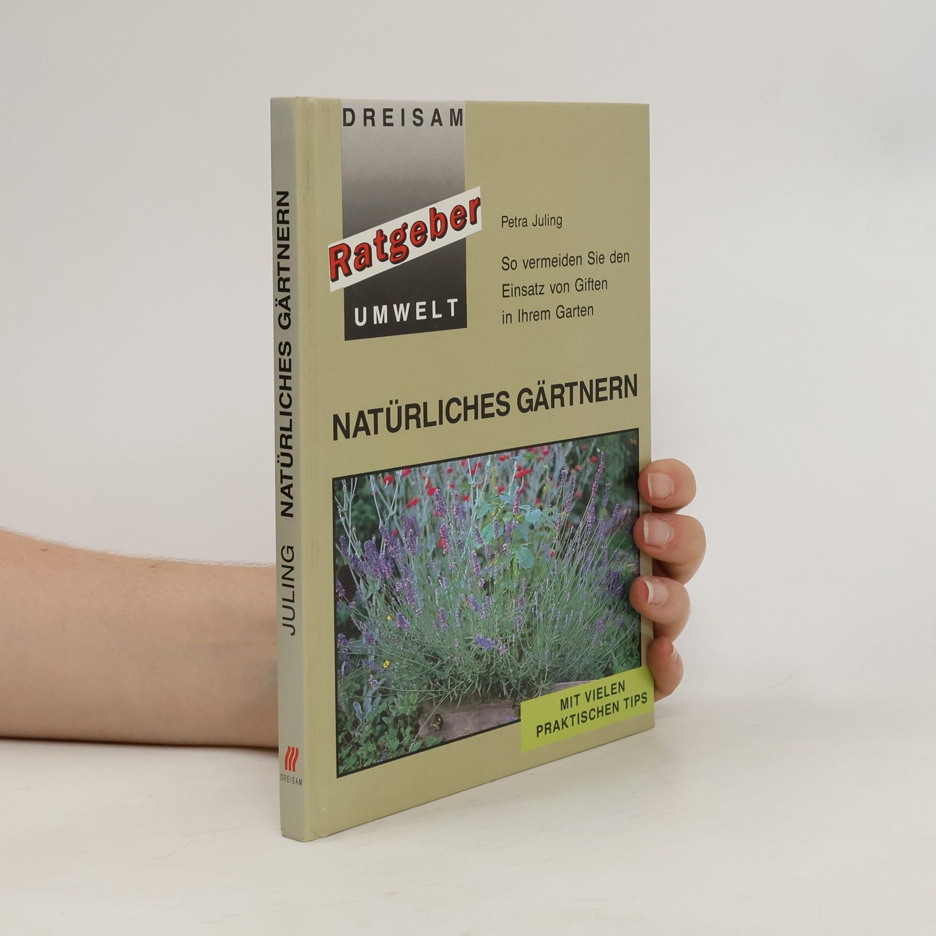 Petra Juling Natürliches Gärtnern
