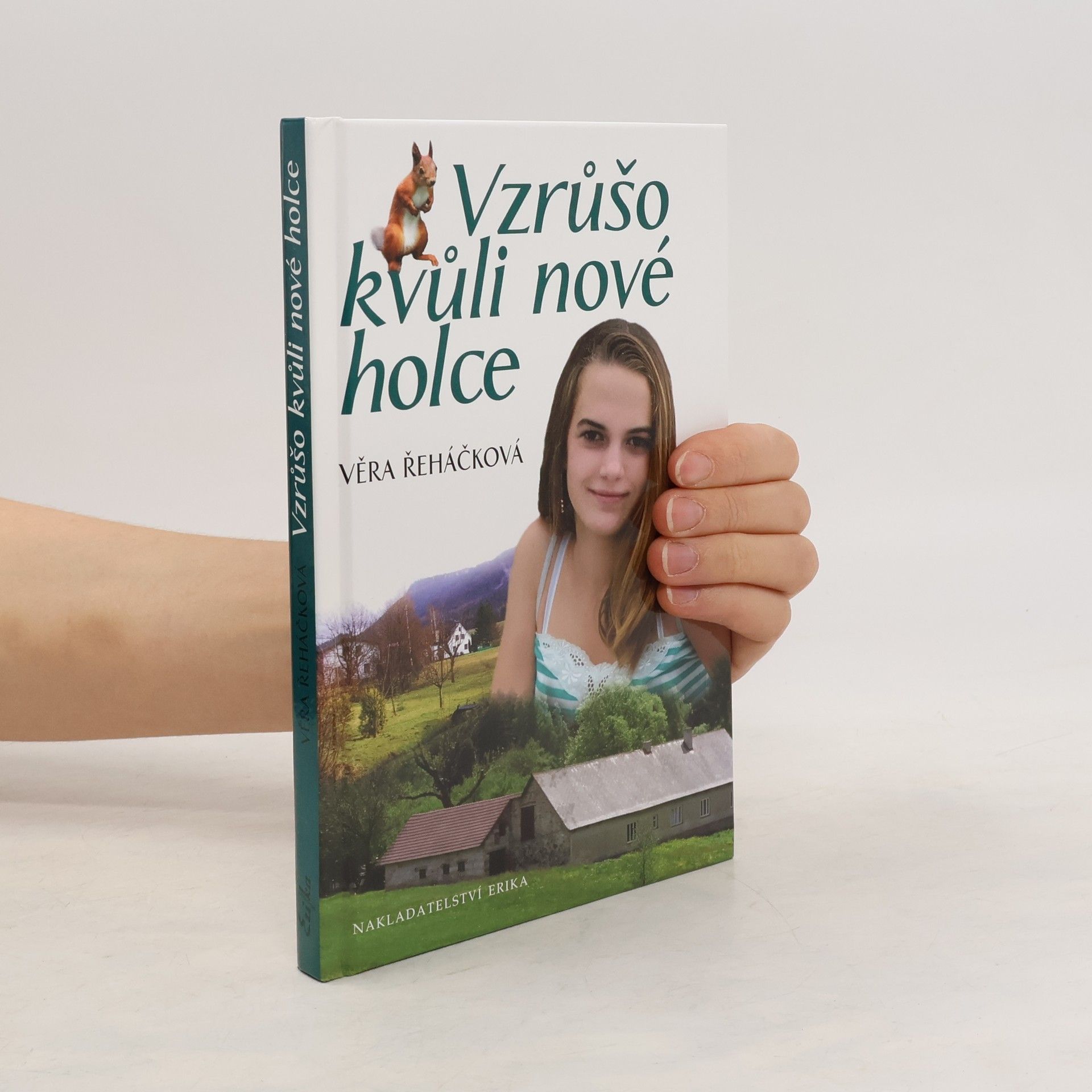 Věra Řeháčková Vzrůšo kvůli nové holce