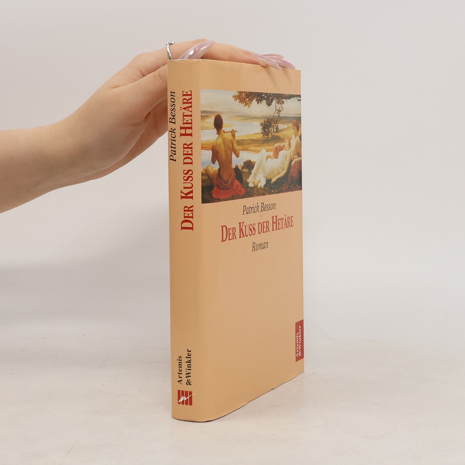 Patrick Besson Der Kuß der Hetäre