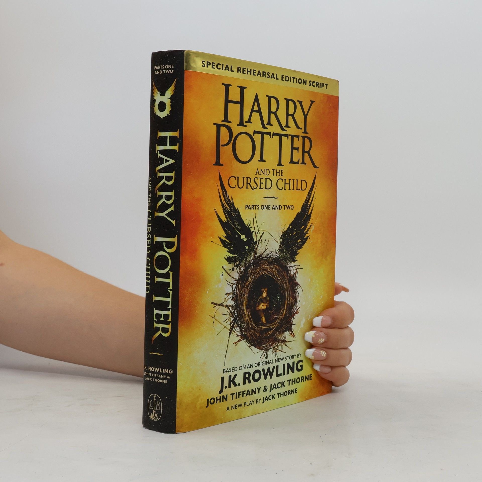 Jack Thorne Harry Potter and the Cursed Child. Parts One and Two
