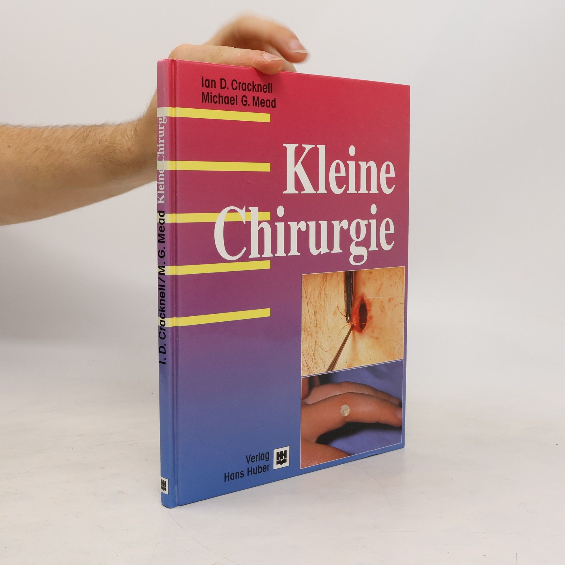Ian D. Cracknell Kleine Chirurgie