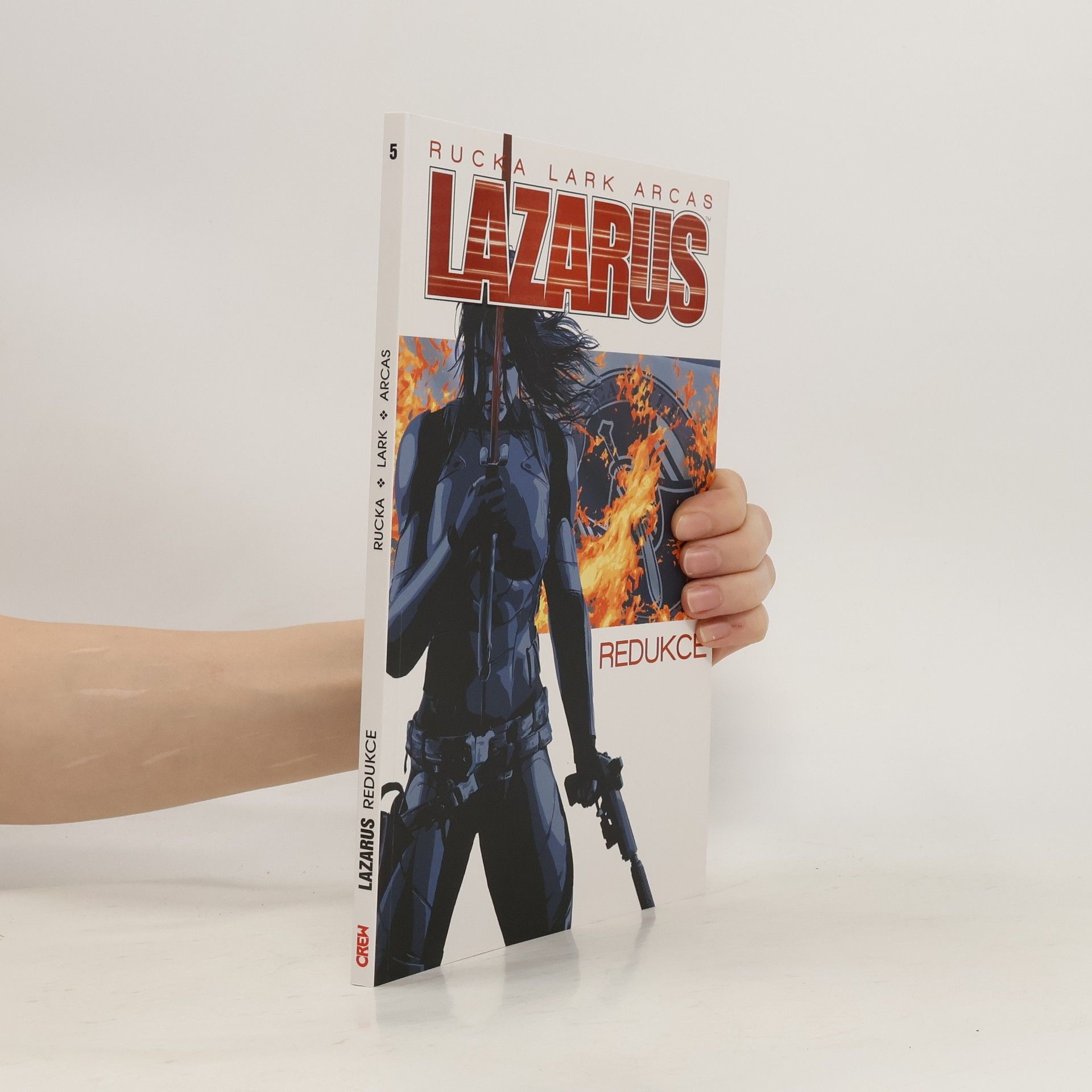 Greg Rucka Lazarus 5. Redukce