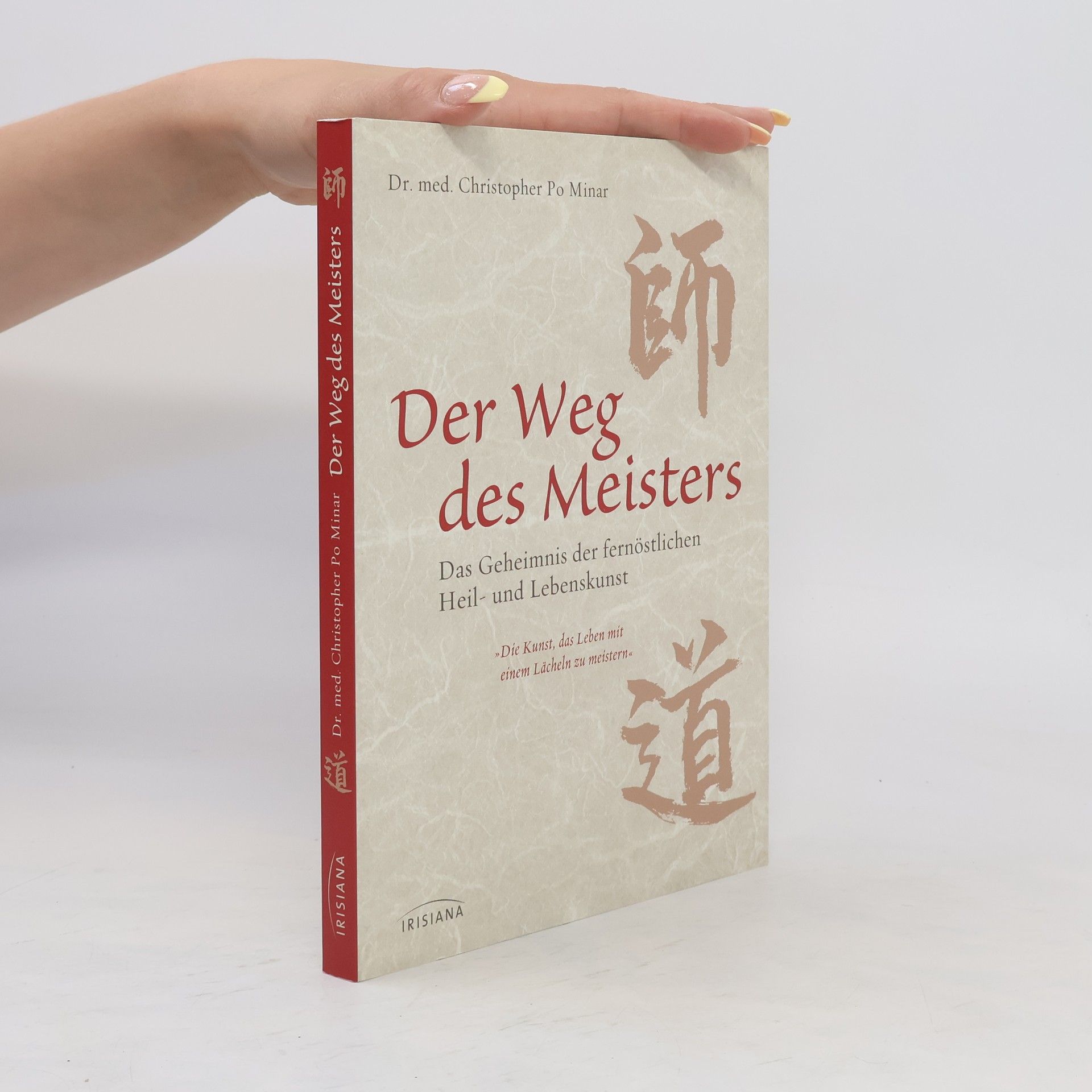 Christopher Po Minar Der Weg des Meisters