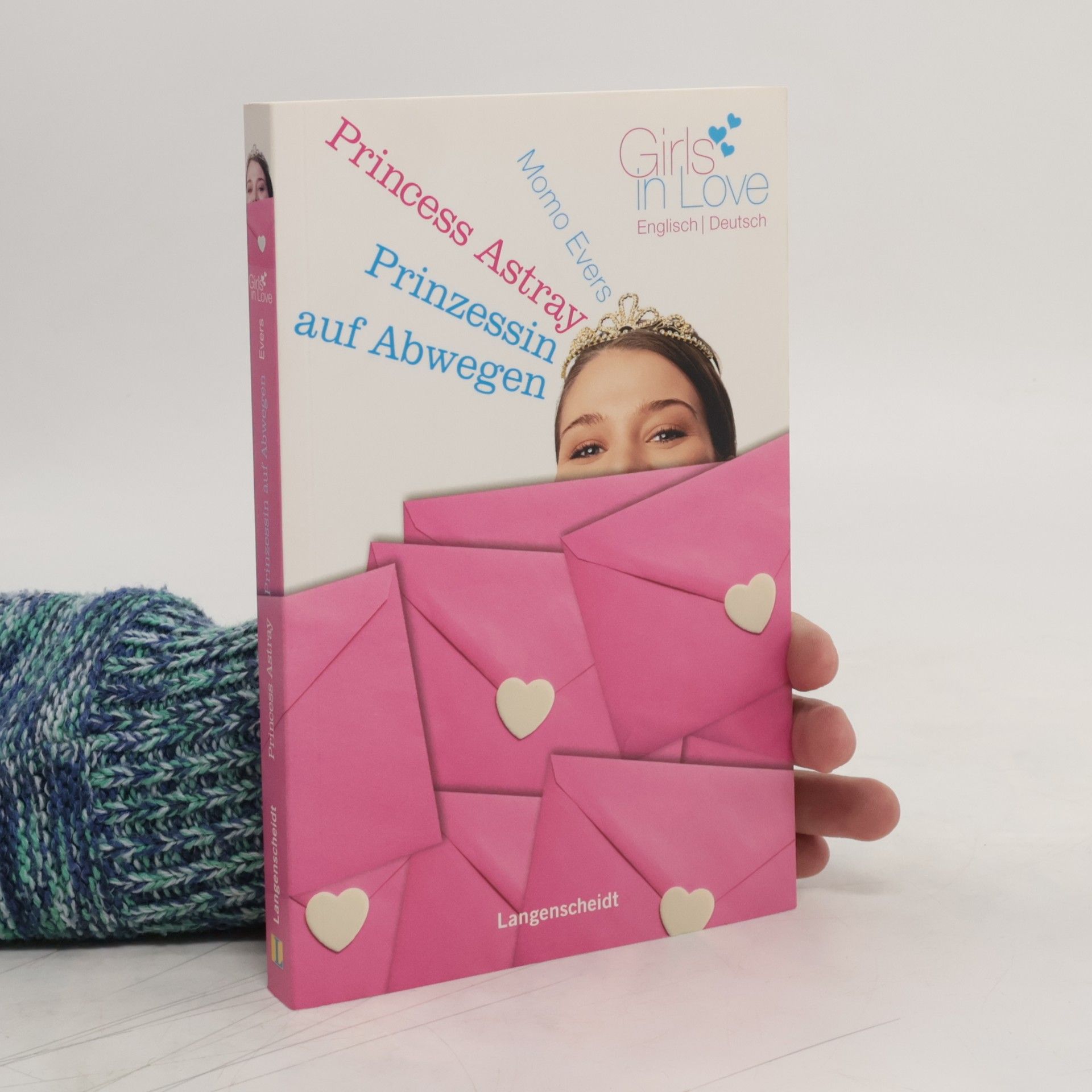 Momo Evers Princess Astray - Prinzessin auf Abwegen. Ein englisch-deutscher Liebesroman