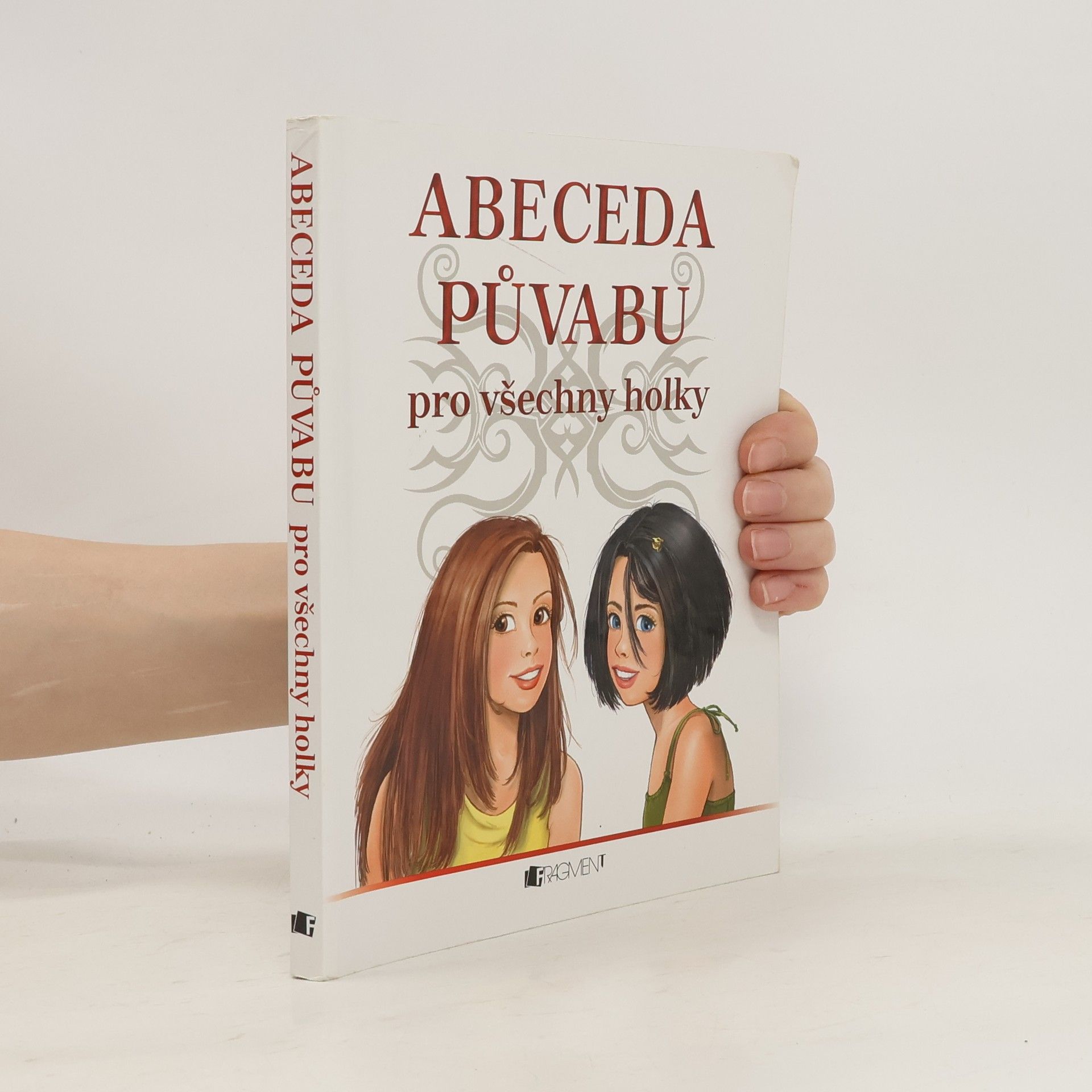 Violeta Babić Abeceda půvabu. Pro všechny holky