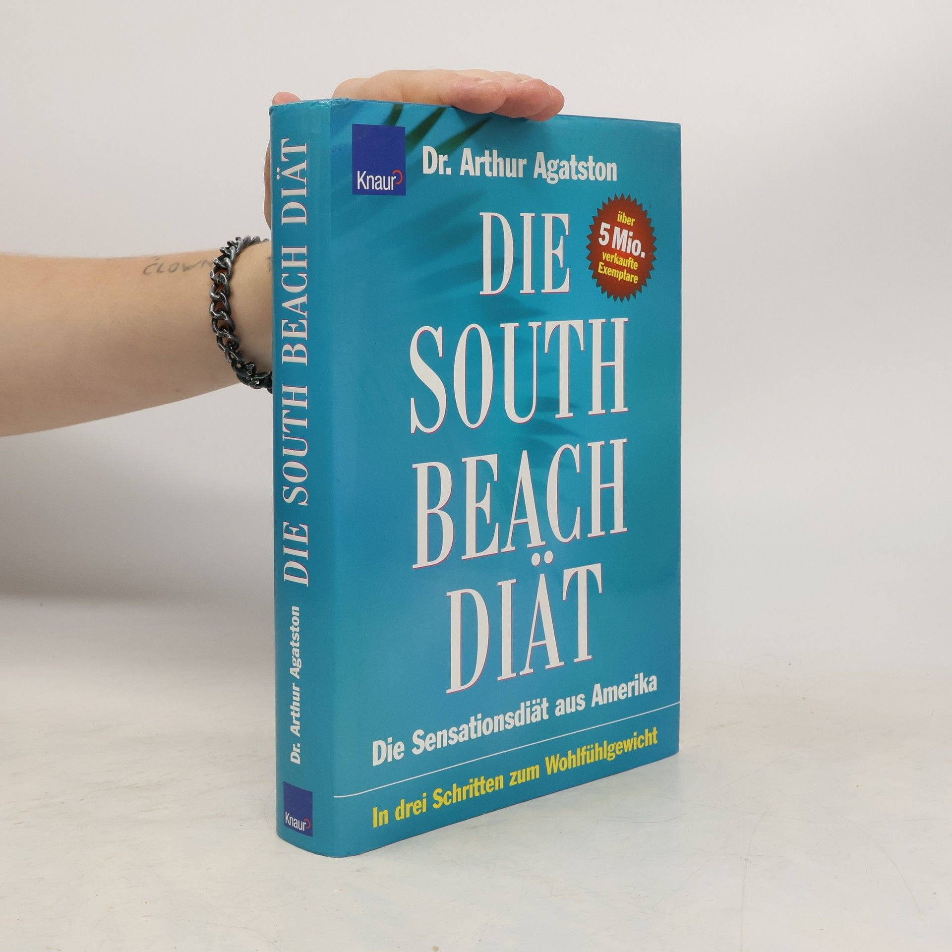 Arthur Agatston Die South-Beach-Diät