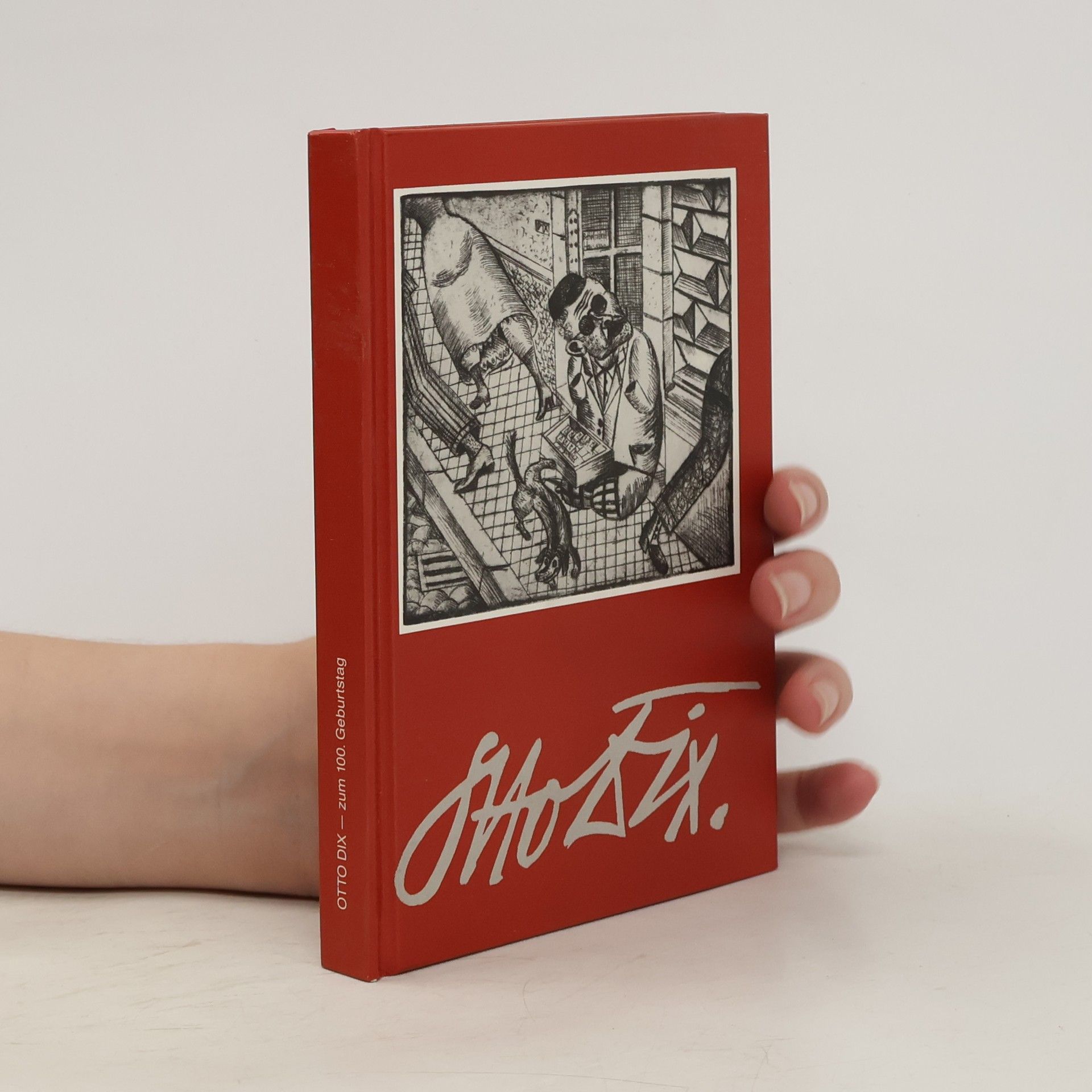 Alfred Hagenlocher Otto Dix zum 100. Geburtstag