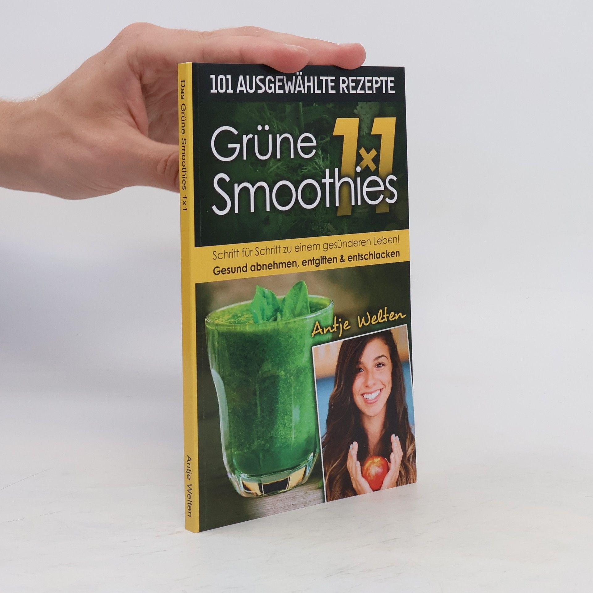 Antje Welten Das Grüne Smoothies 1x1