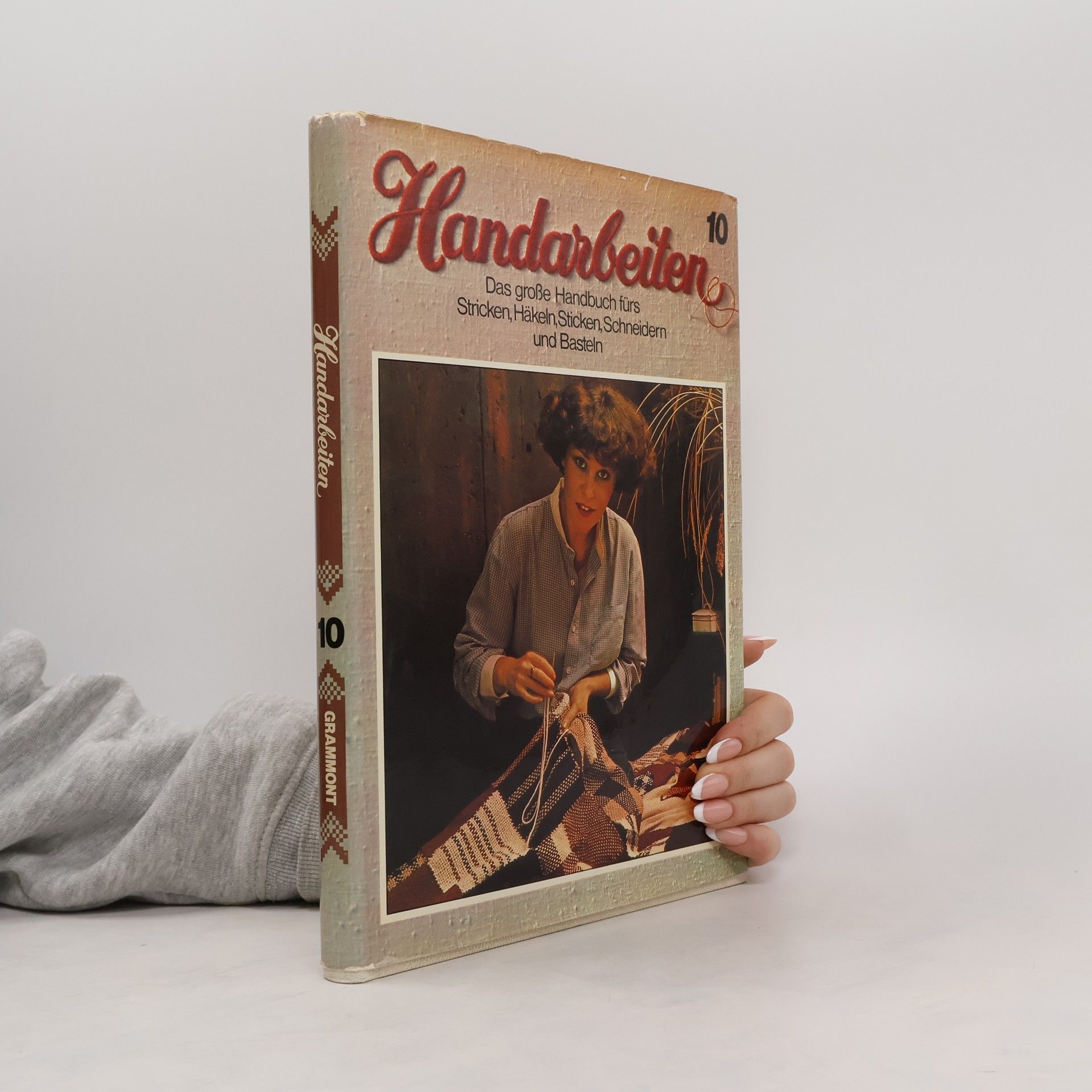 Autorenkollektiv Handarbeiten 10
