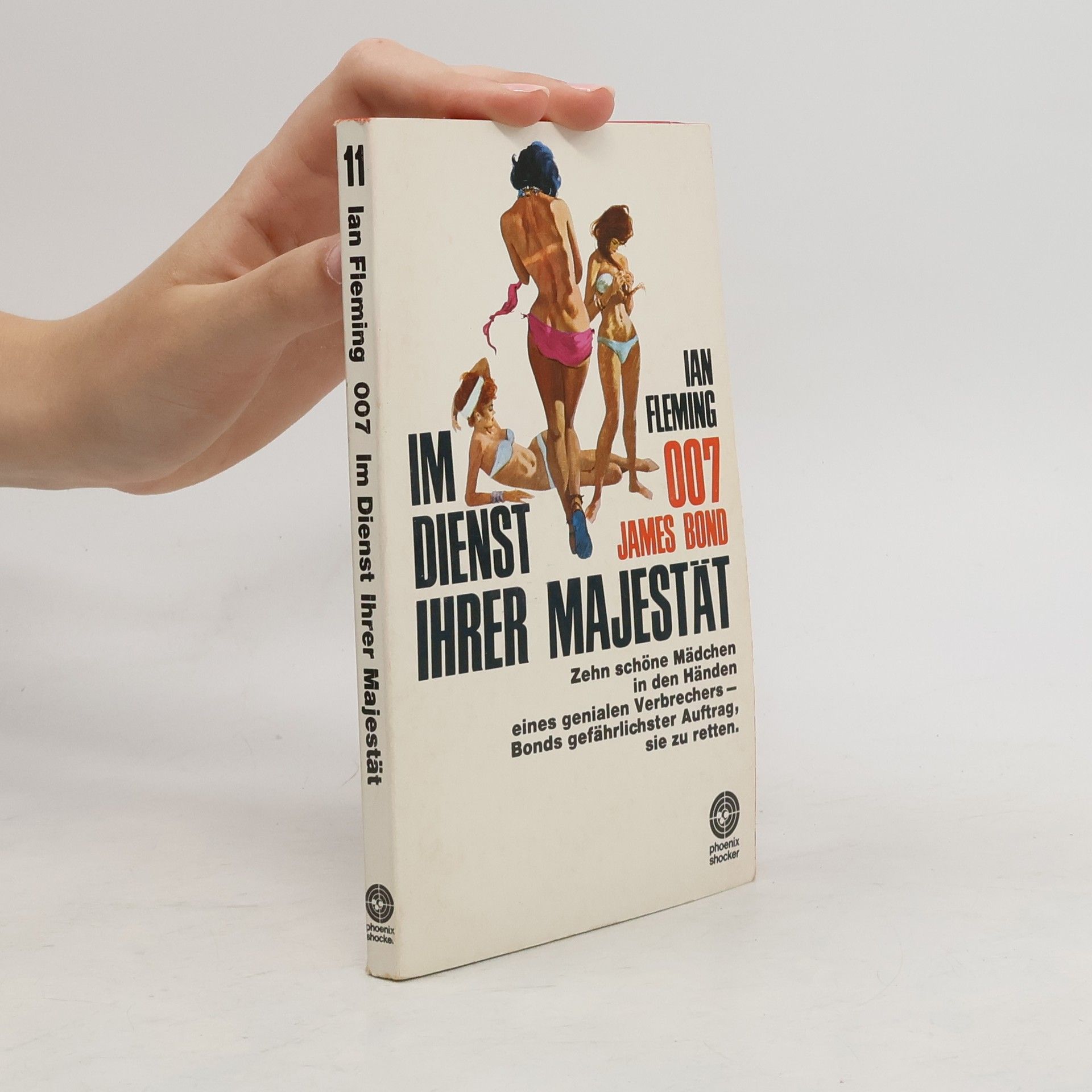 Ian Fleming 007 James Bond. Im dienst ihrer Majestät