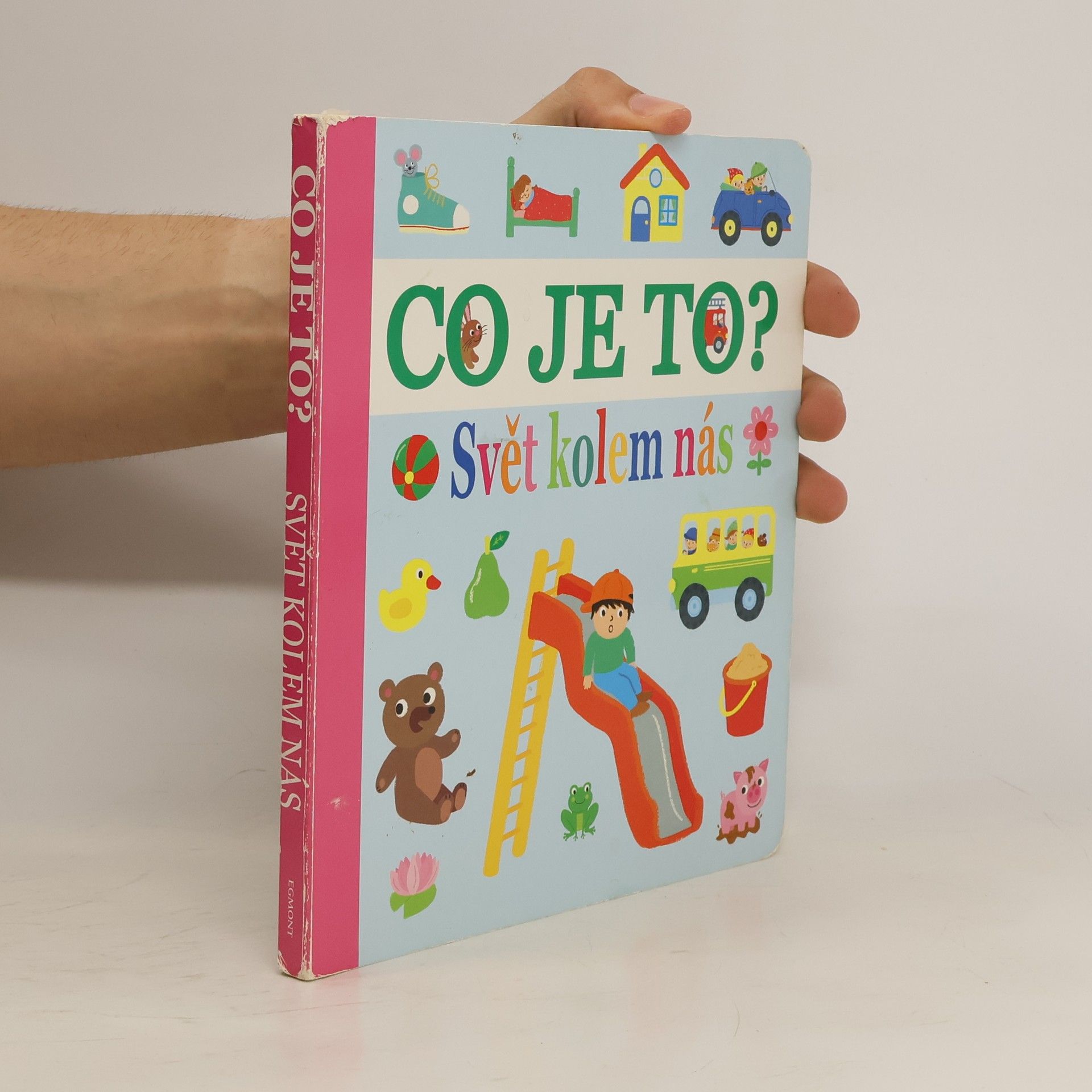 Collectif d'auteurs Co je to? Svět kolem nás