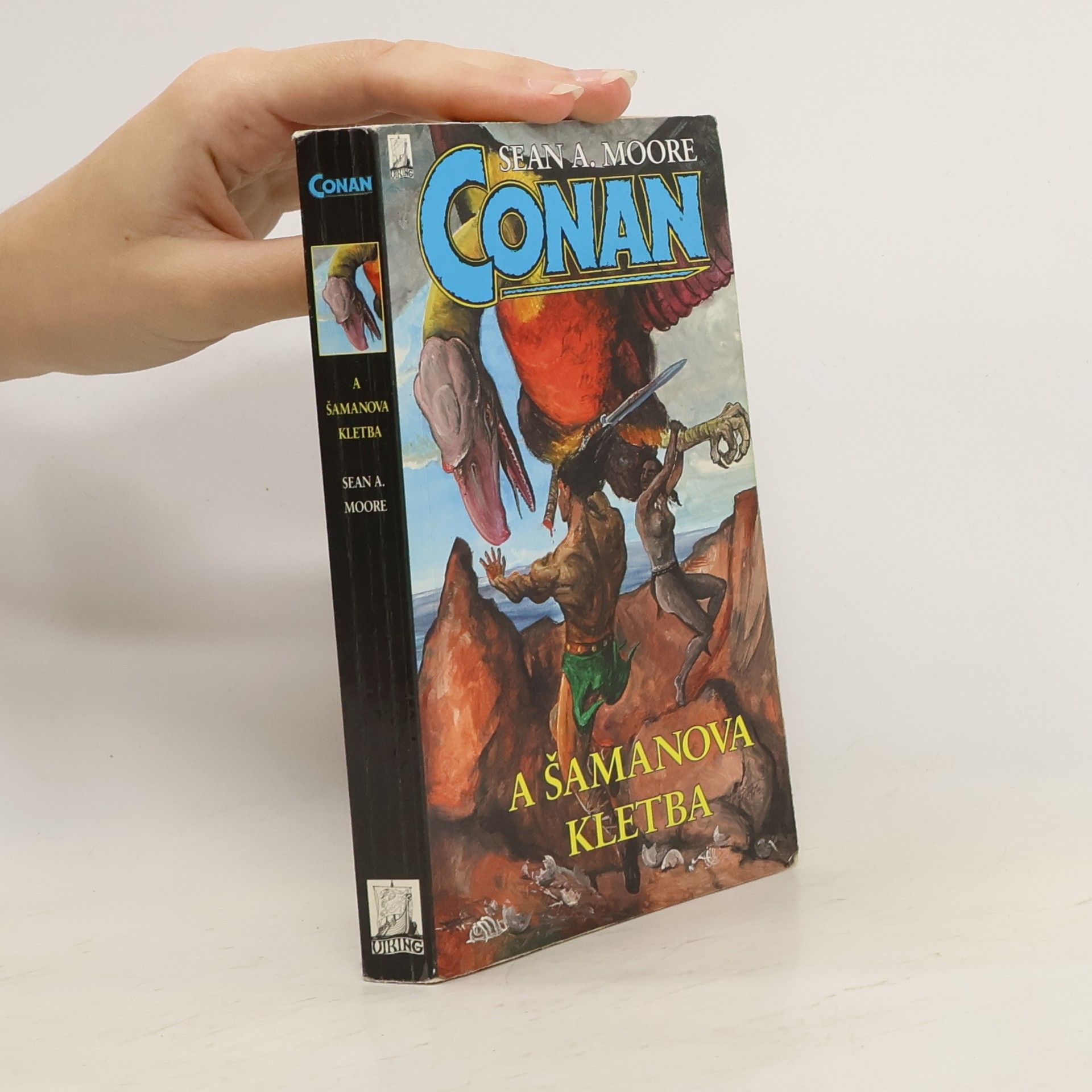 Sean A. Moore Conan a šamanova kletba