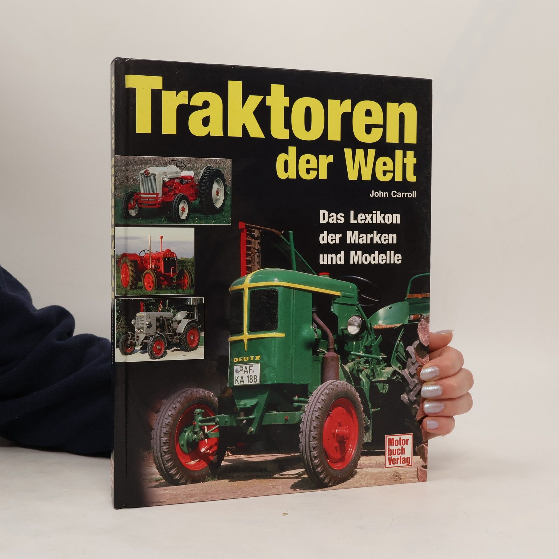 John Carroll Traktoren der Welt