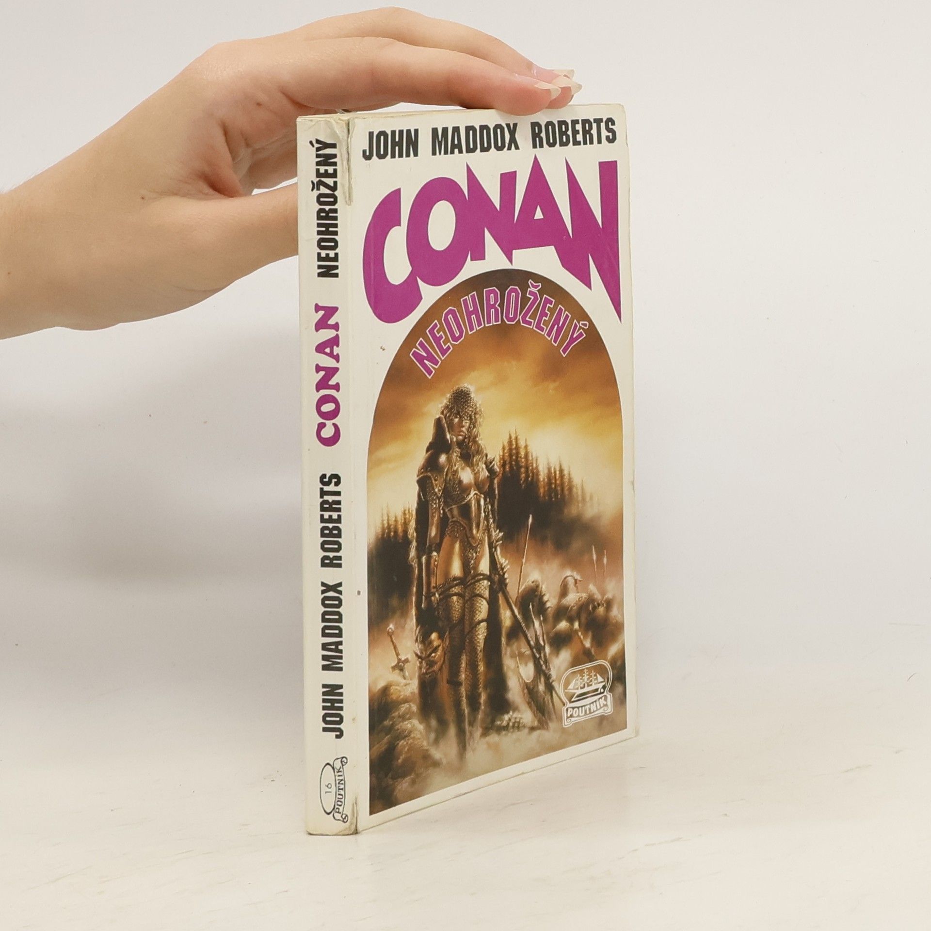 John Maddox Roberts Conan neohrožený