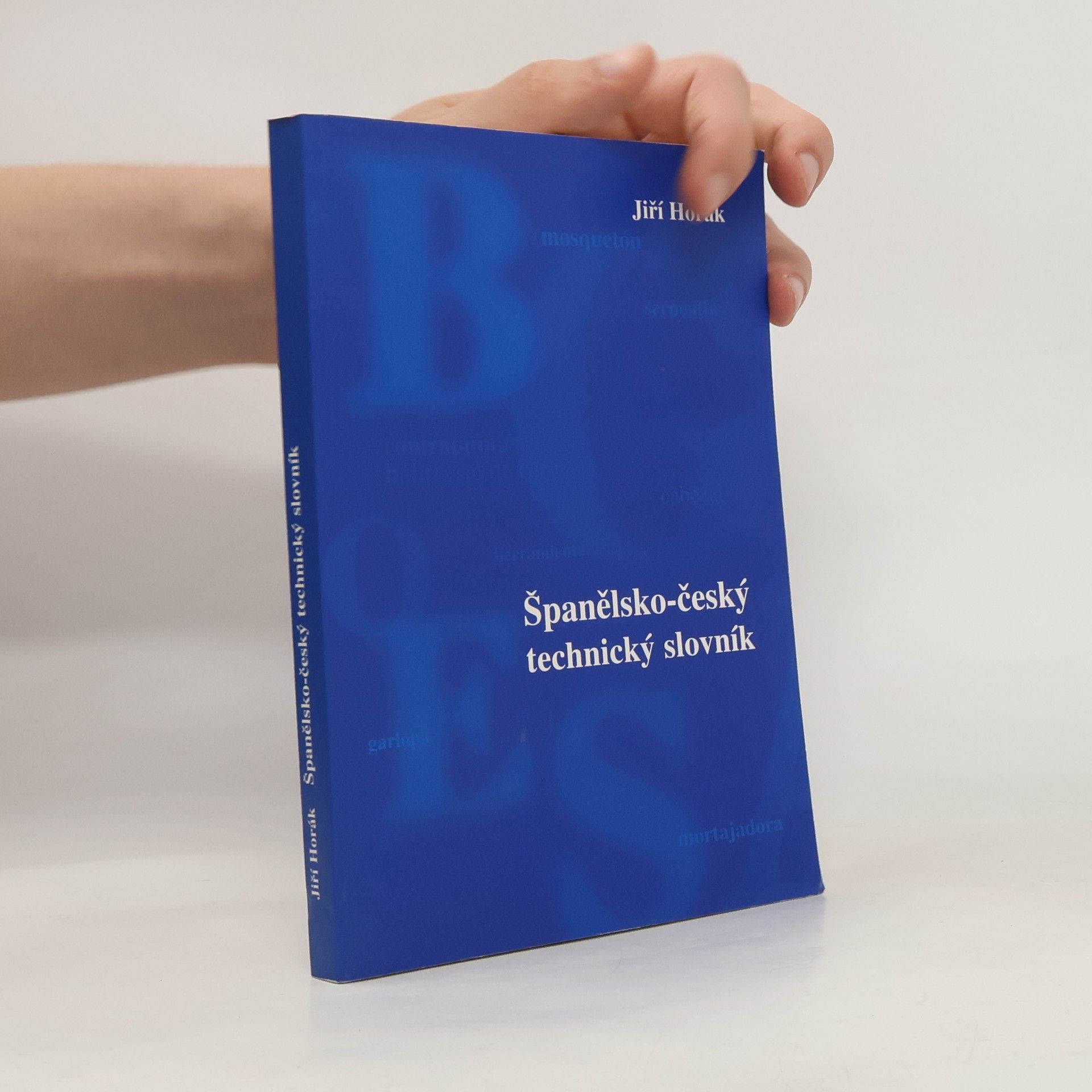 Jiří Horák Španělsko-český technický slovník