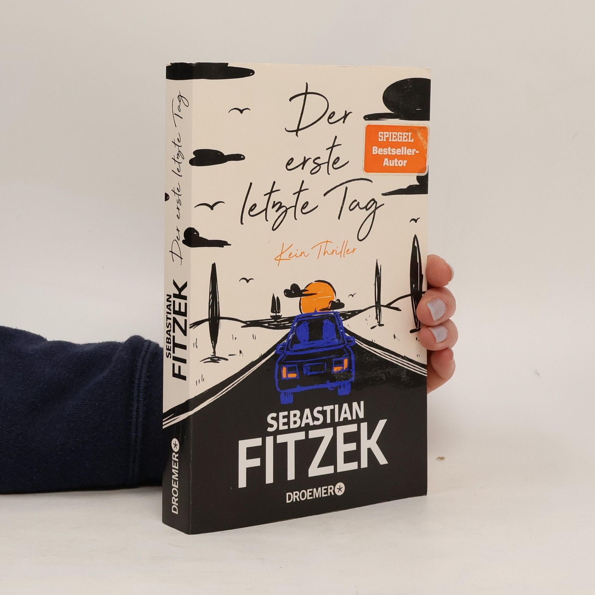 Sebastian Fitzek Der erste letzte Tag