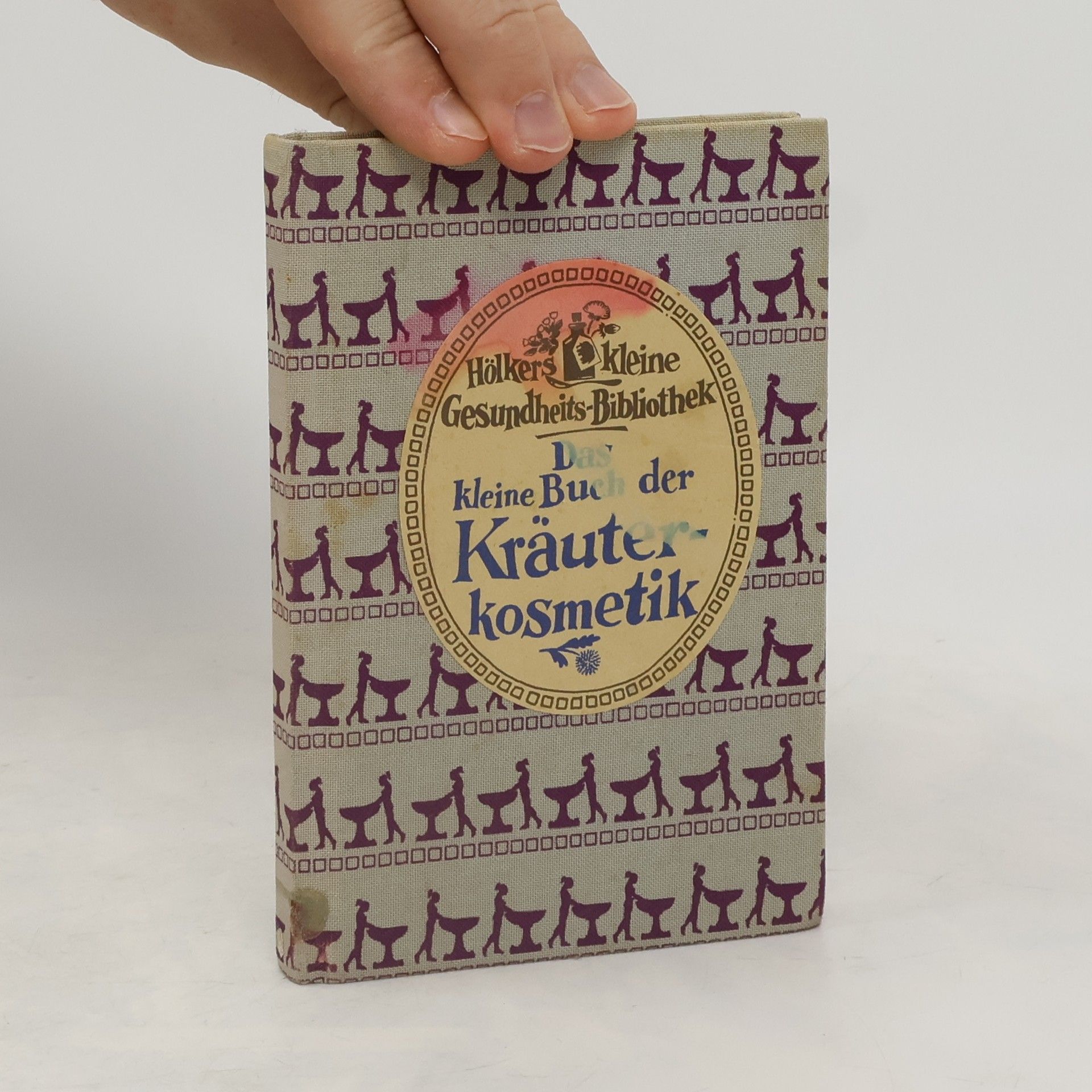 Gisela Papendieck Das kleine Buch der Kräuterkosmetik