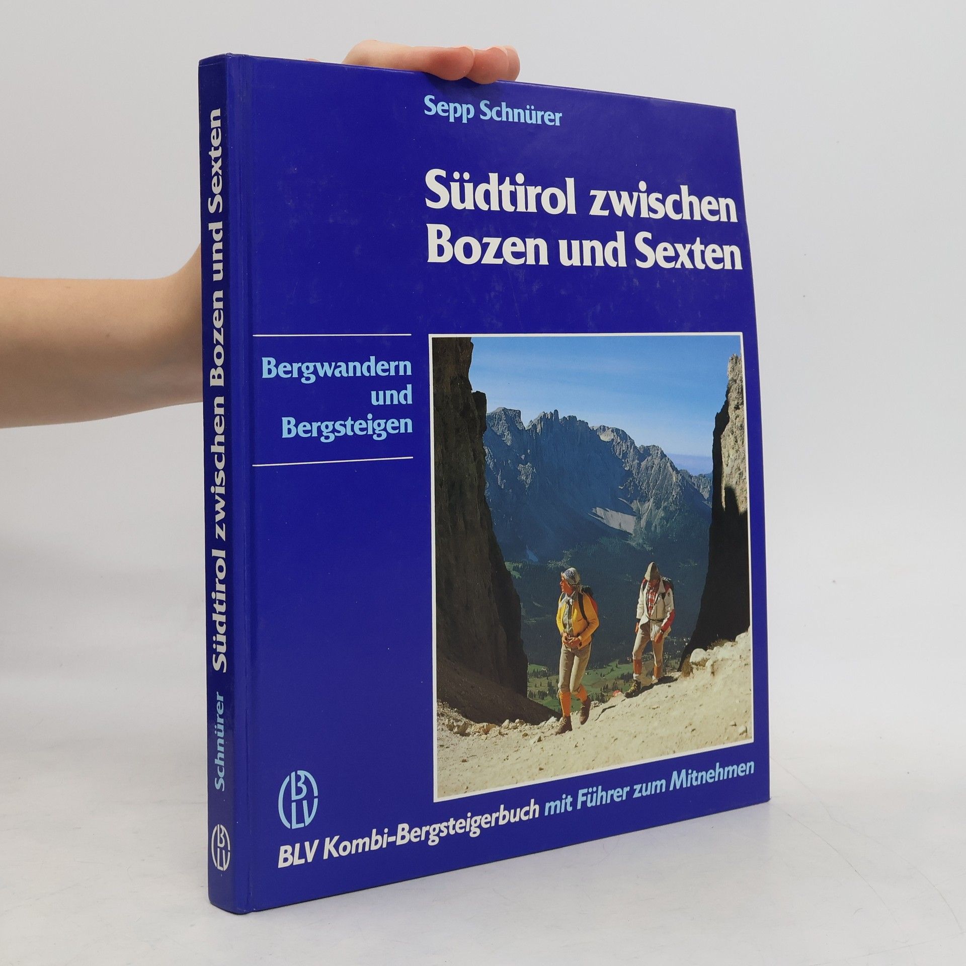 Sepp Schnürer Südtirol zwischen Bozen und Sexten