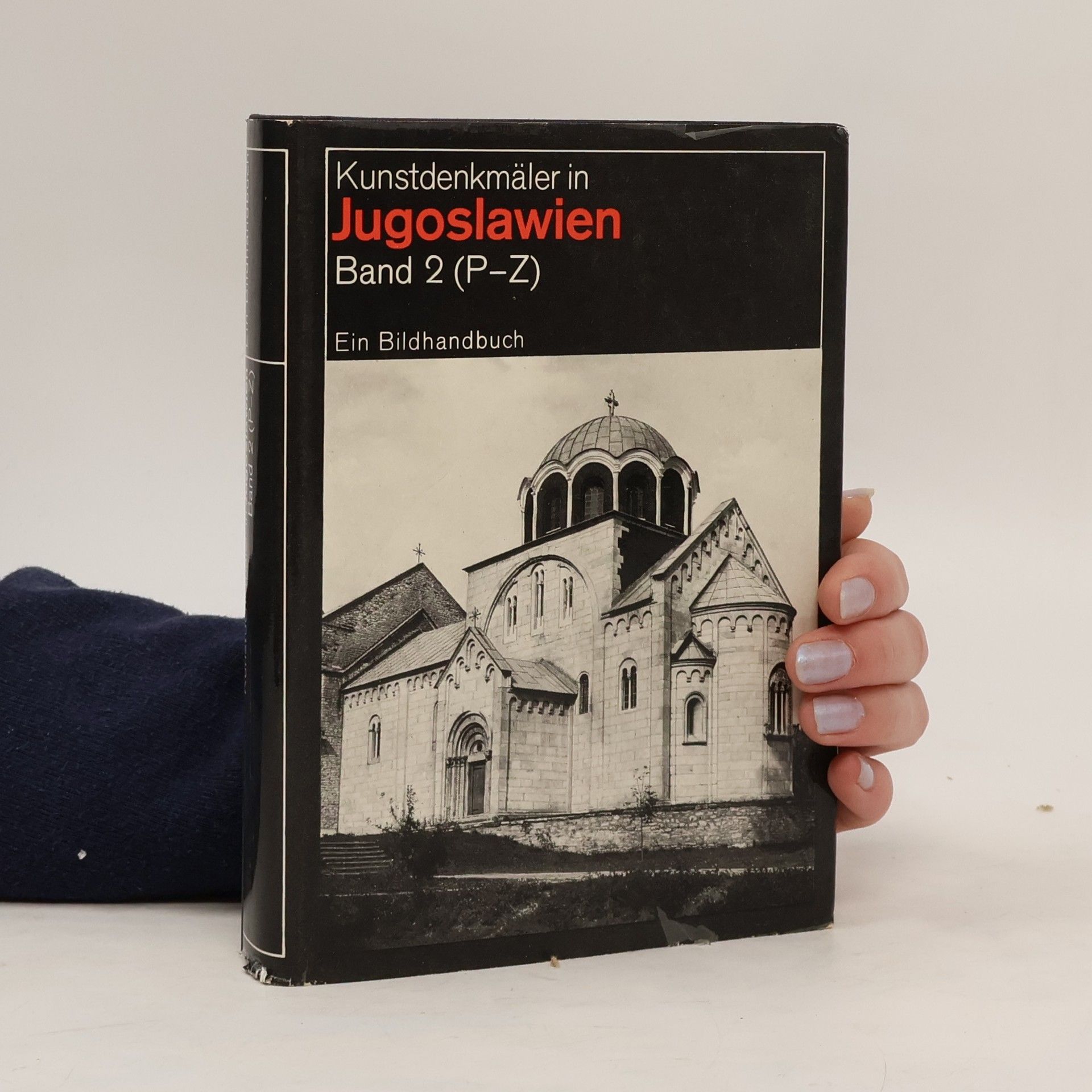 Collectif d'auteurs Kunstdenkmäler in Jugoslawien II