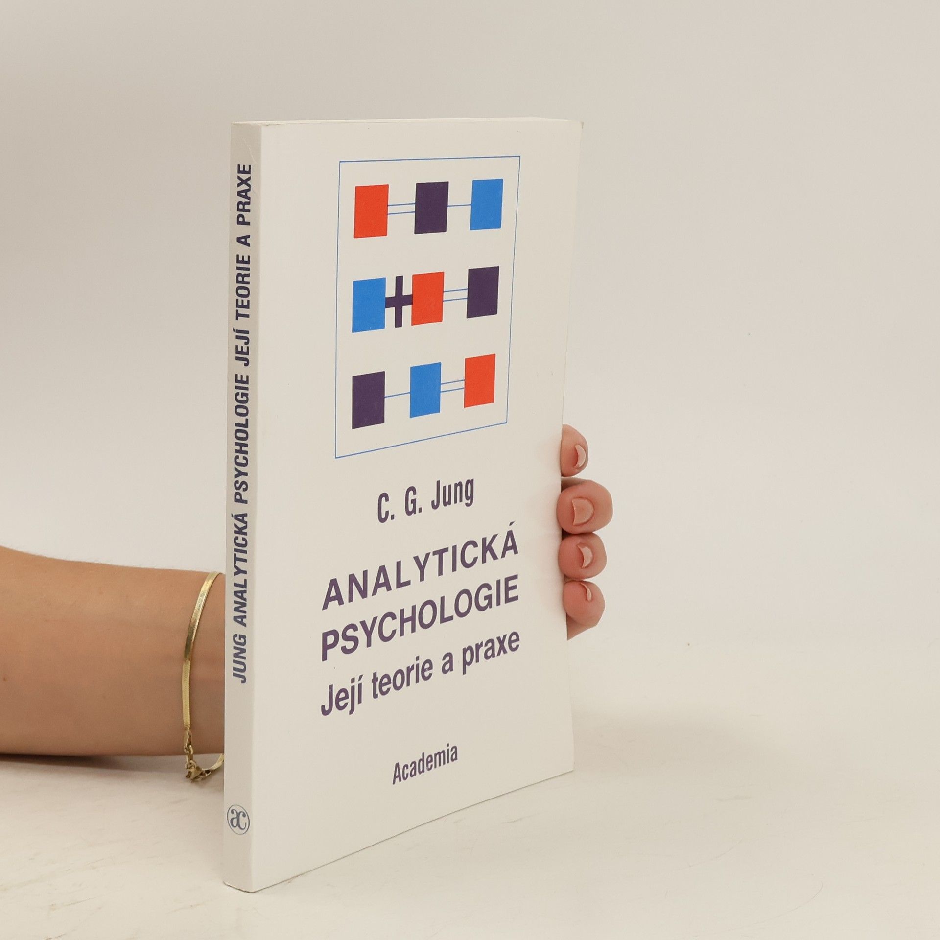 Carl Gustav Jung Analytická psychologie: Její teorie a praxe: Tavistocké přednášky
