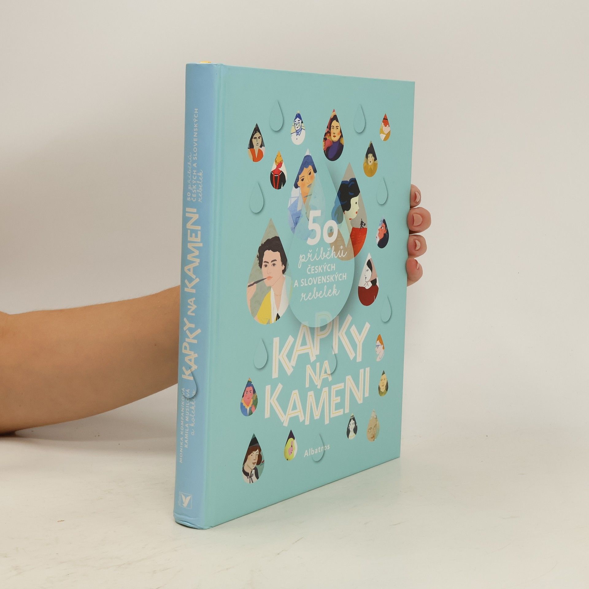 Collectif d'auteurs Kapky na kameni : 50 příběhů českých a slovenských rebelek