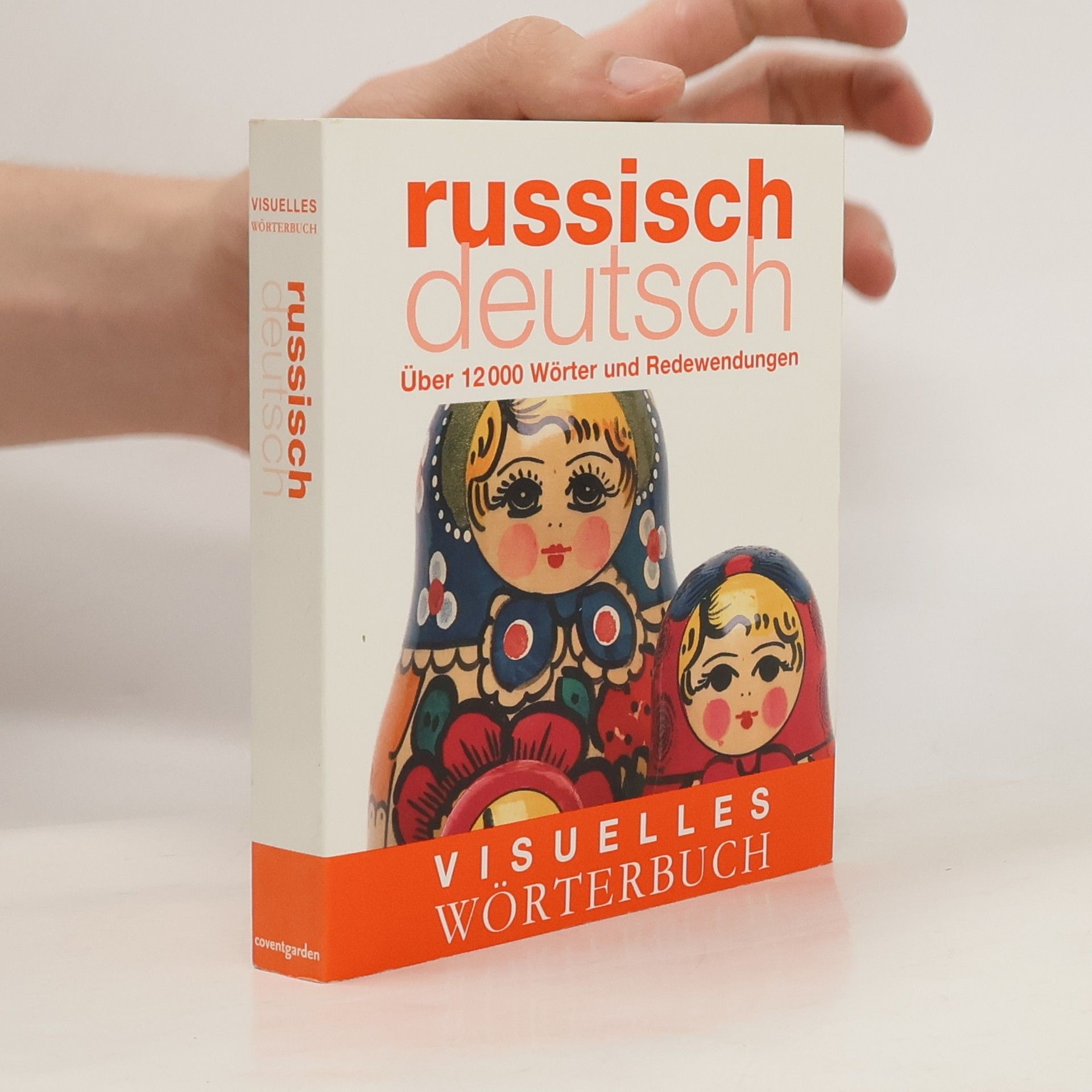 Autorenkollektiv Visuelles Wörterbuch . Russisch, deutsch