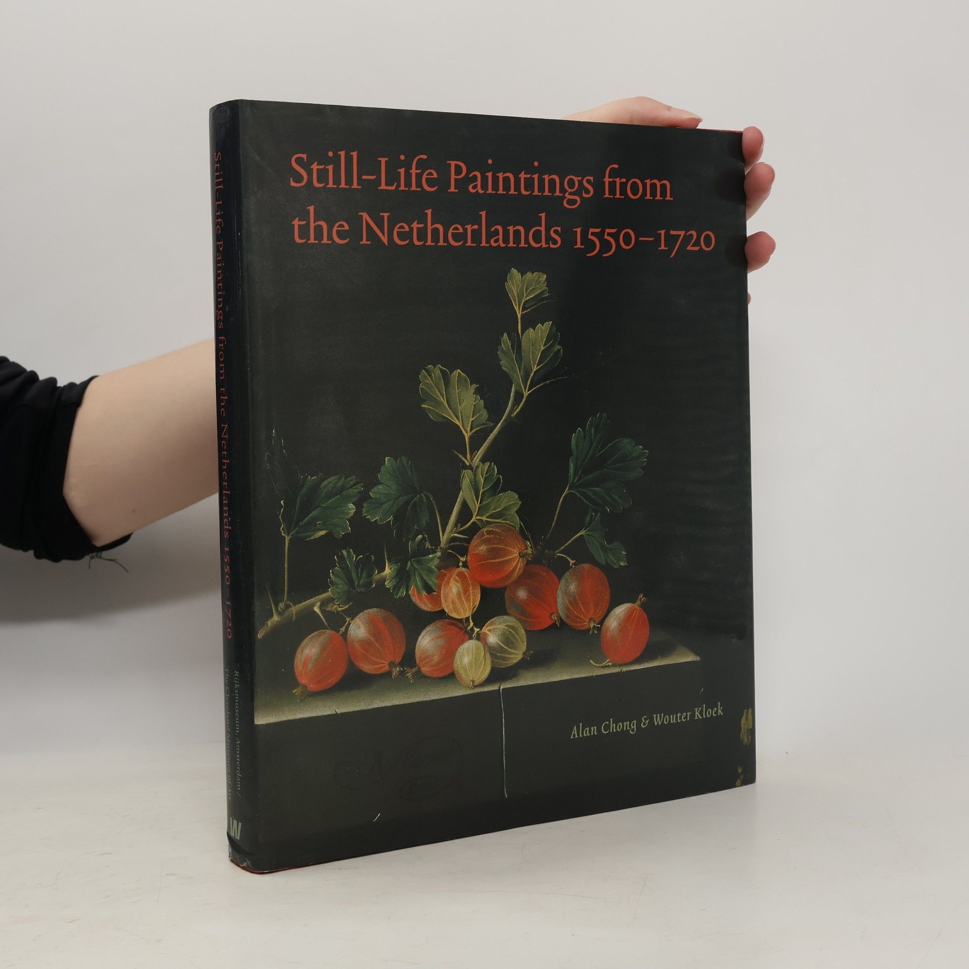 Still-life paintings from the Netherlands, 1550-1720