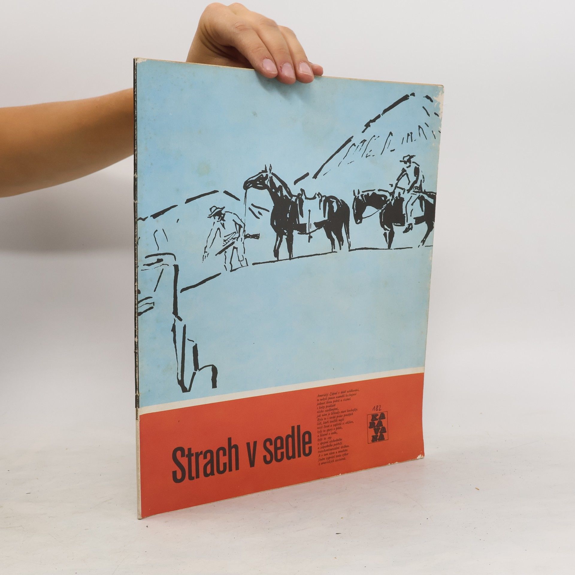 Jiří Šeda Karavana č. 182. Strach v sedle