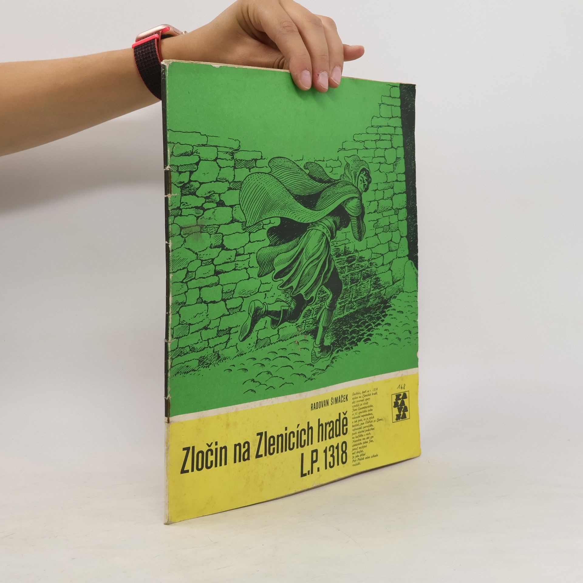Radovan Šimáček Zločin na Zlenicích hradě L.P. 1318