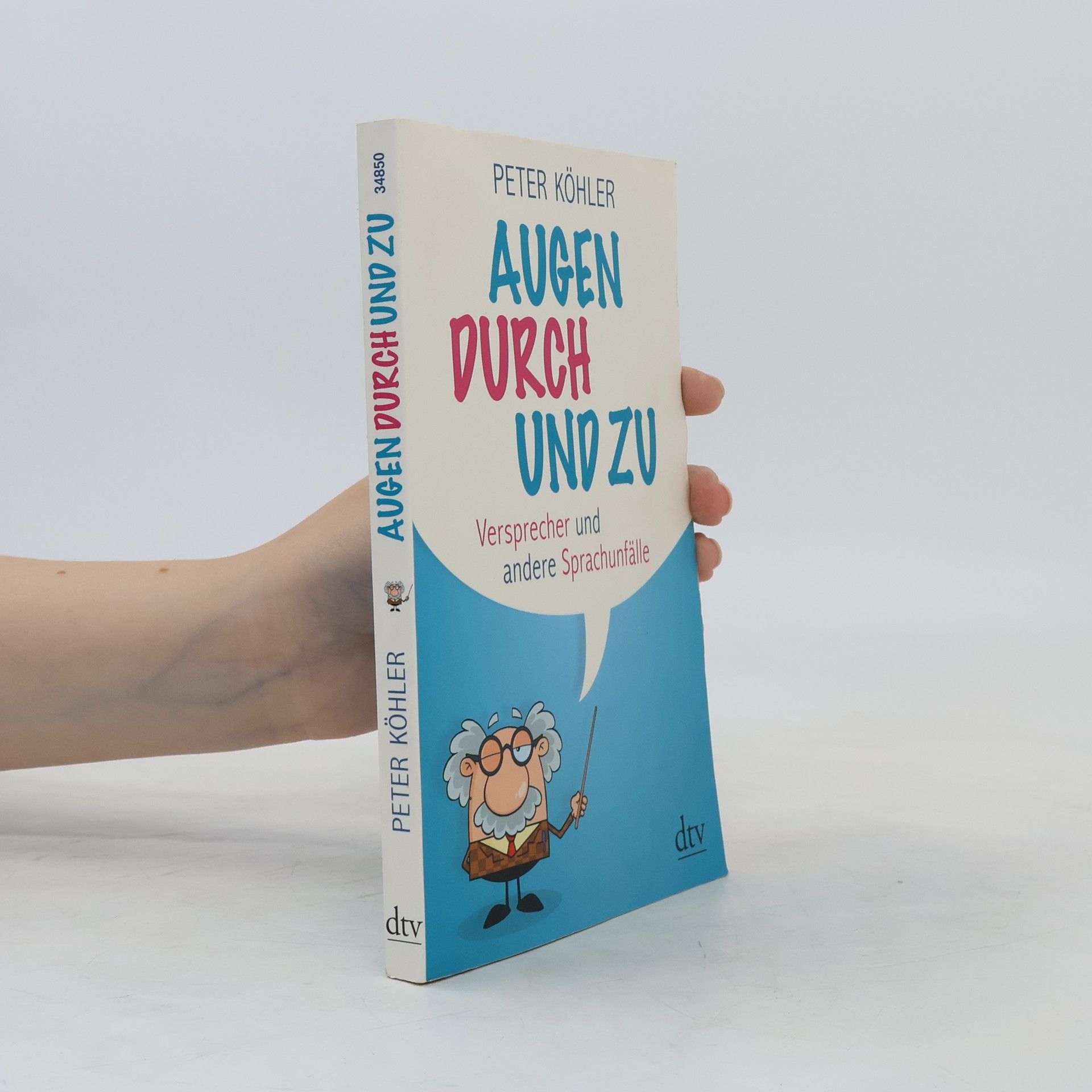 Peter Köhler Augen durch und zu