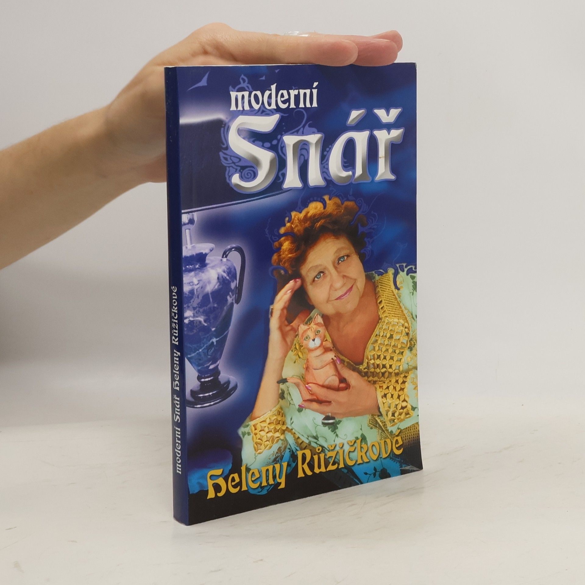 Helena Růžičková Moderní snář Heleny Růžičkové