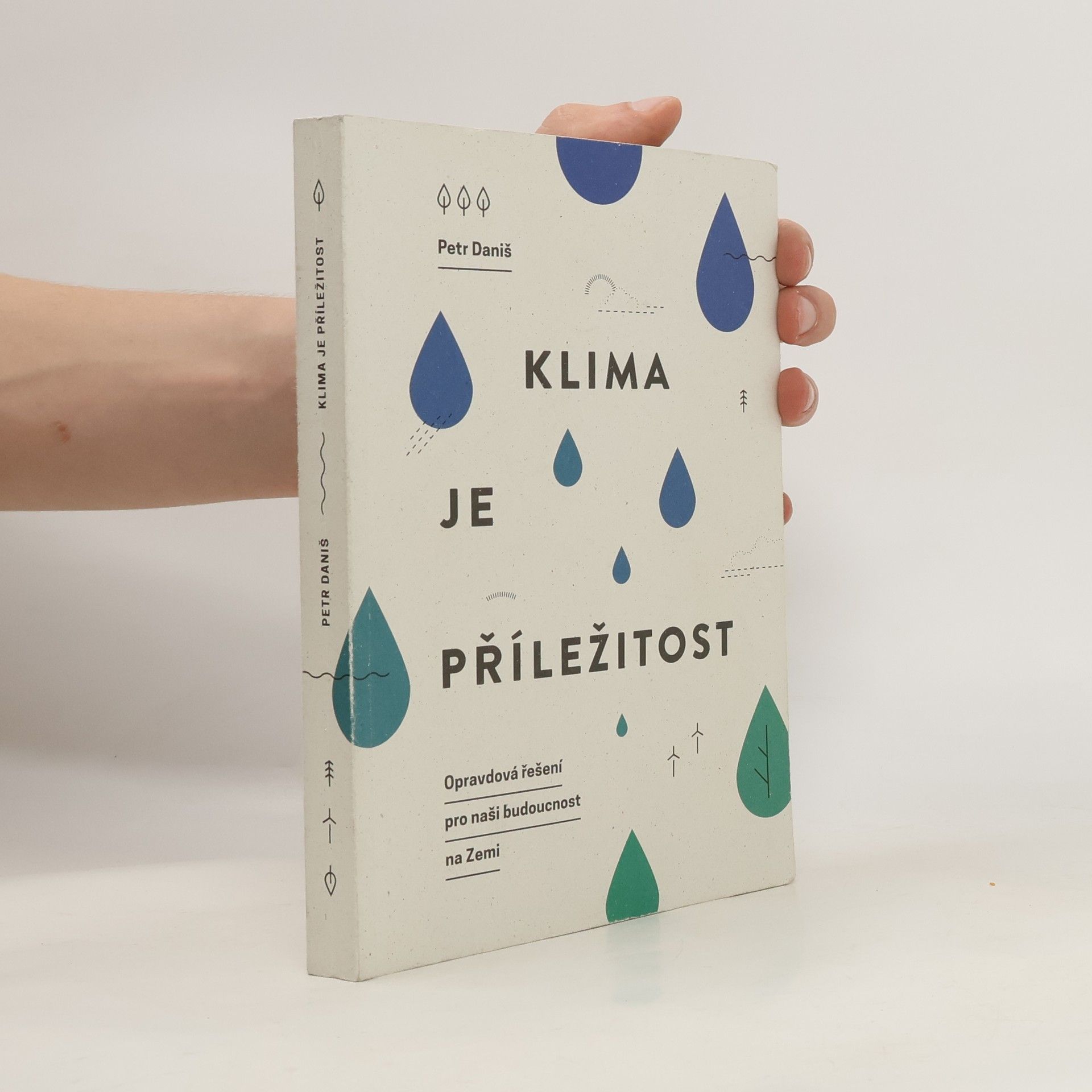 Petr Daniš Klima je příležitost