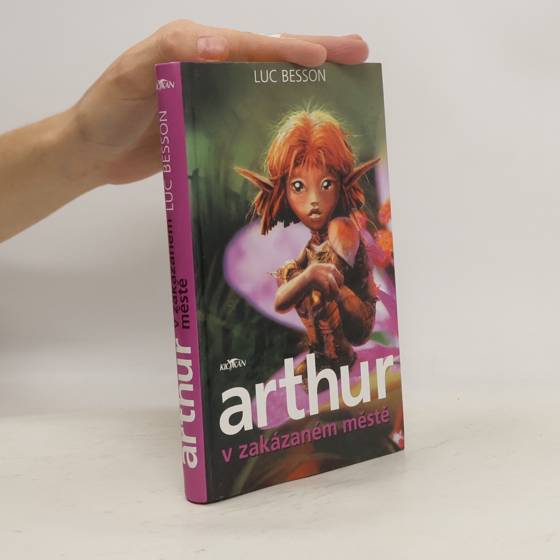 Luc Besson Arthur v zakázaném městě
