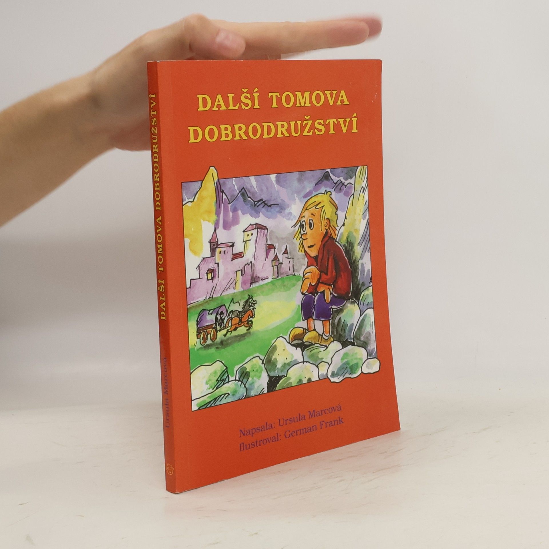 Ursula Marc Další Tomova dobrodružství