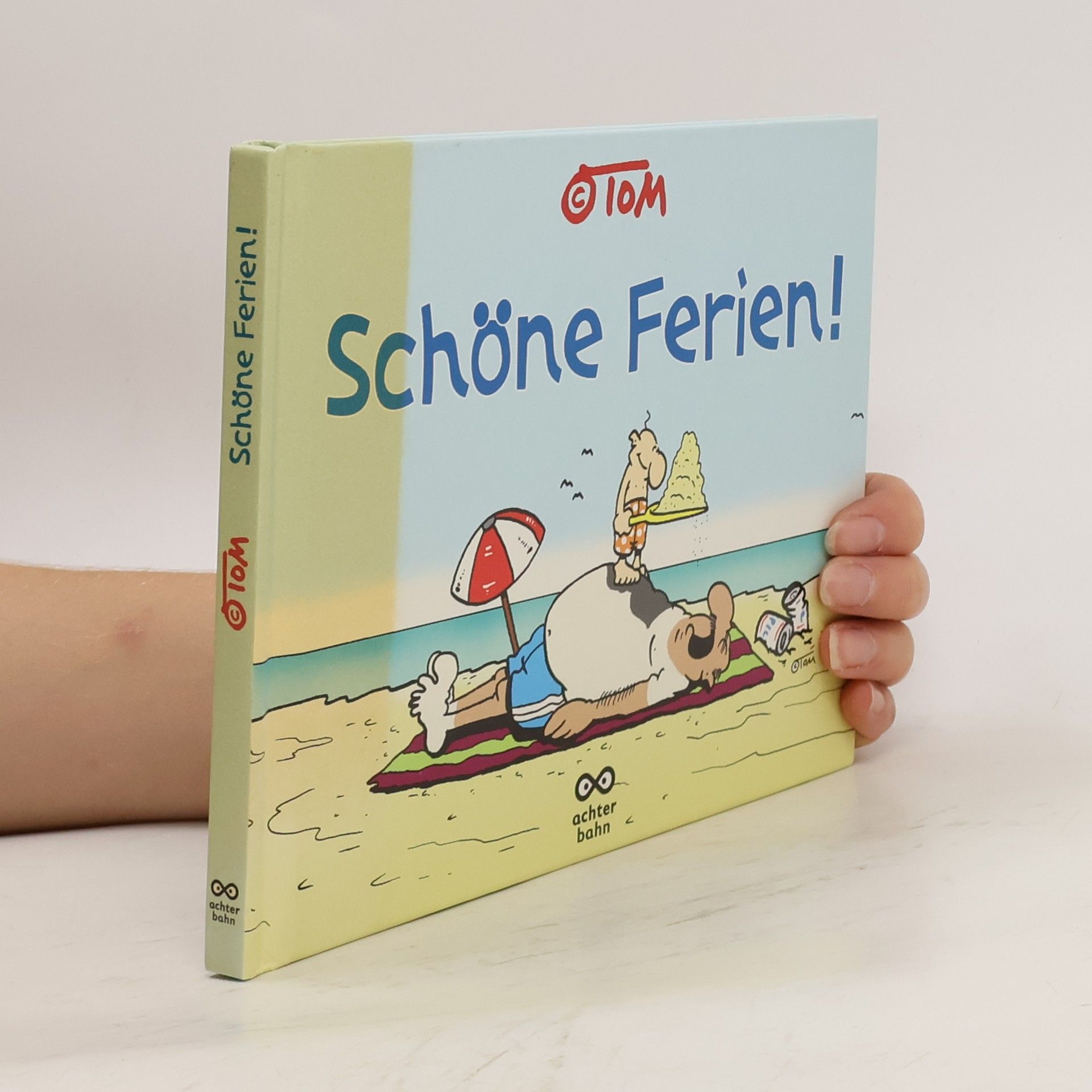 T. Om Schöne Ferien!