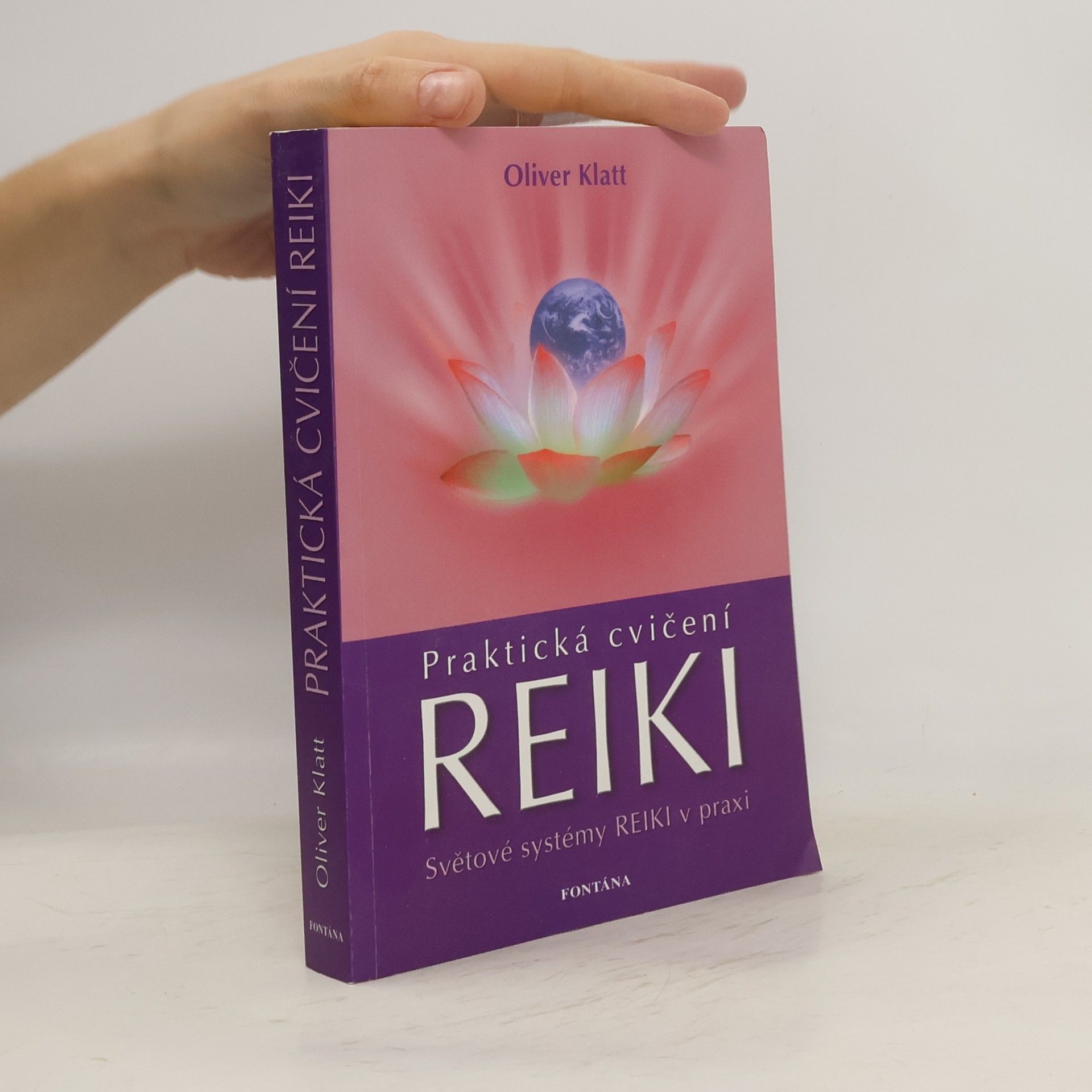 Oliver Klatt Praktická cvičení reiki