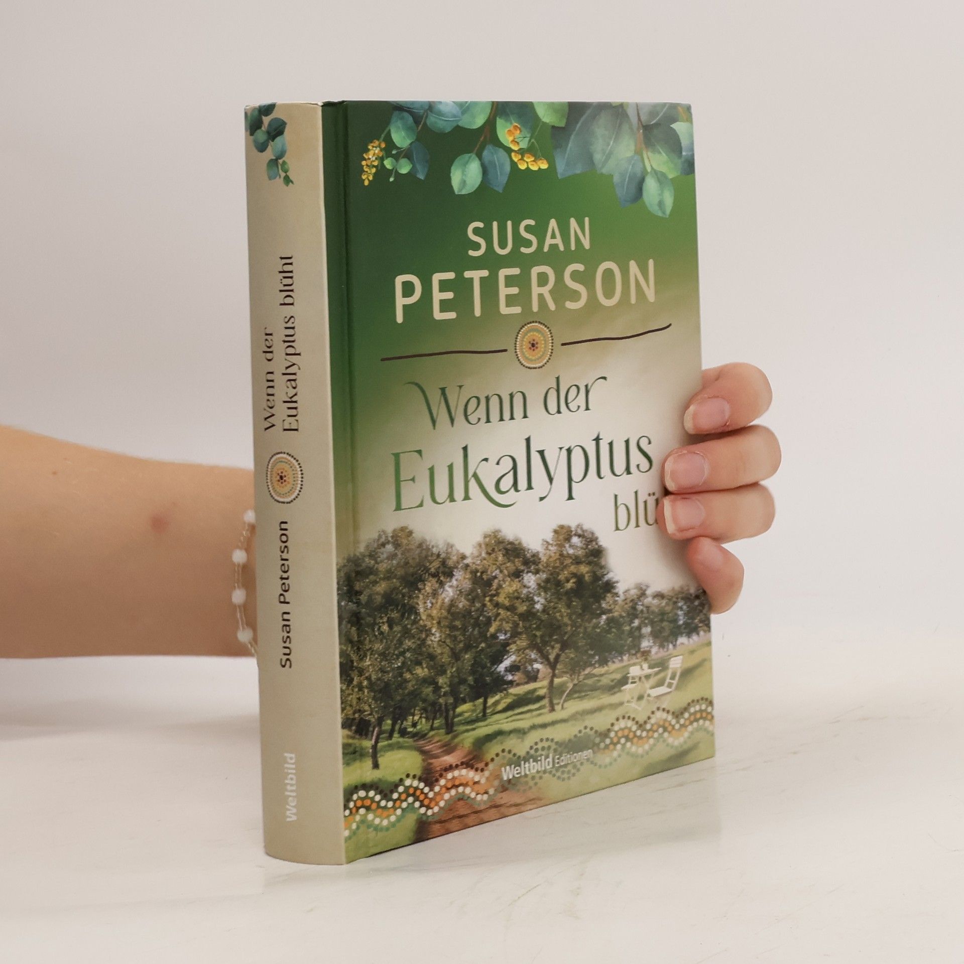 Susan Peterson Wenn der Eukalyptus blüht