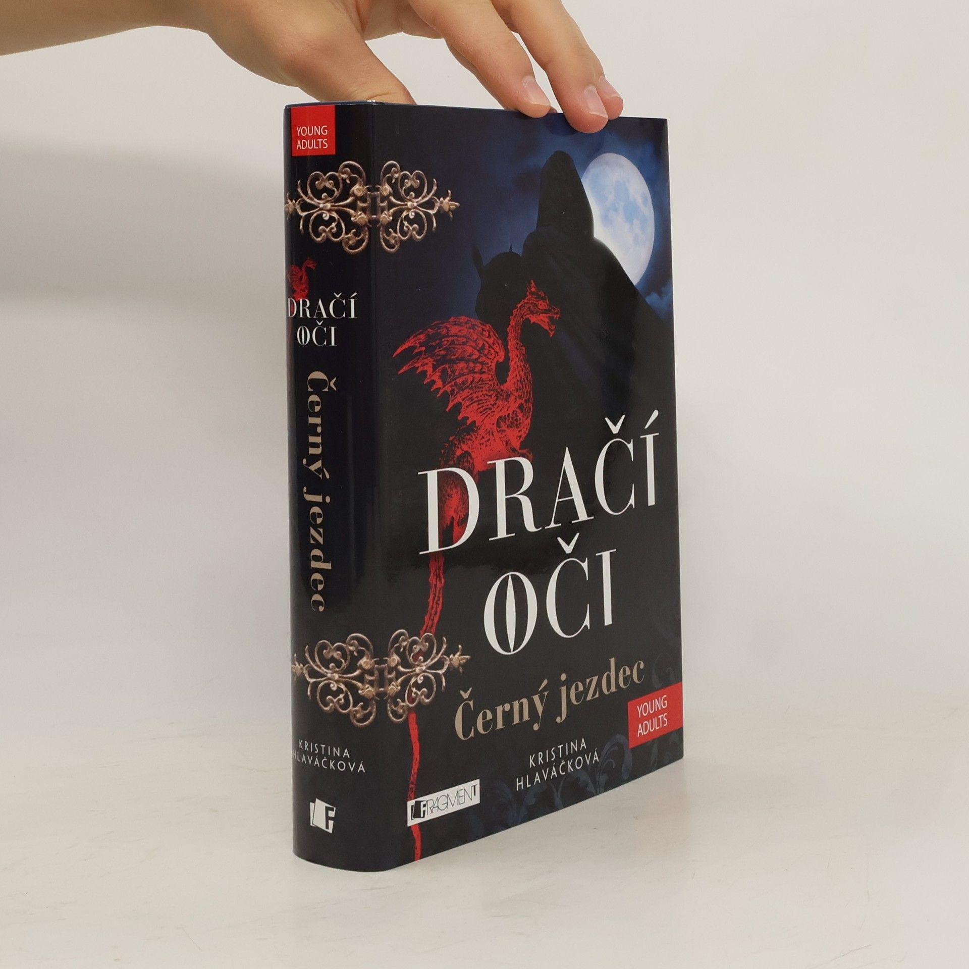 Kristina Hlaváčková Dračí oči. Černý jezdec