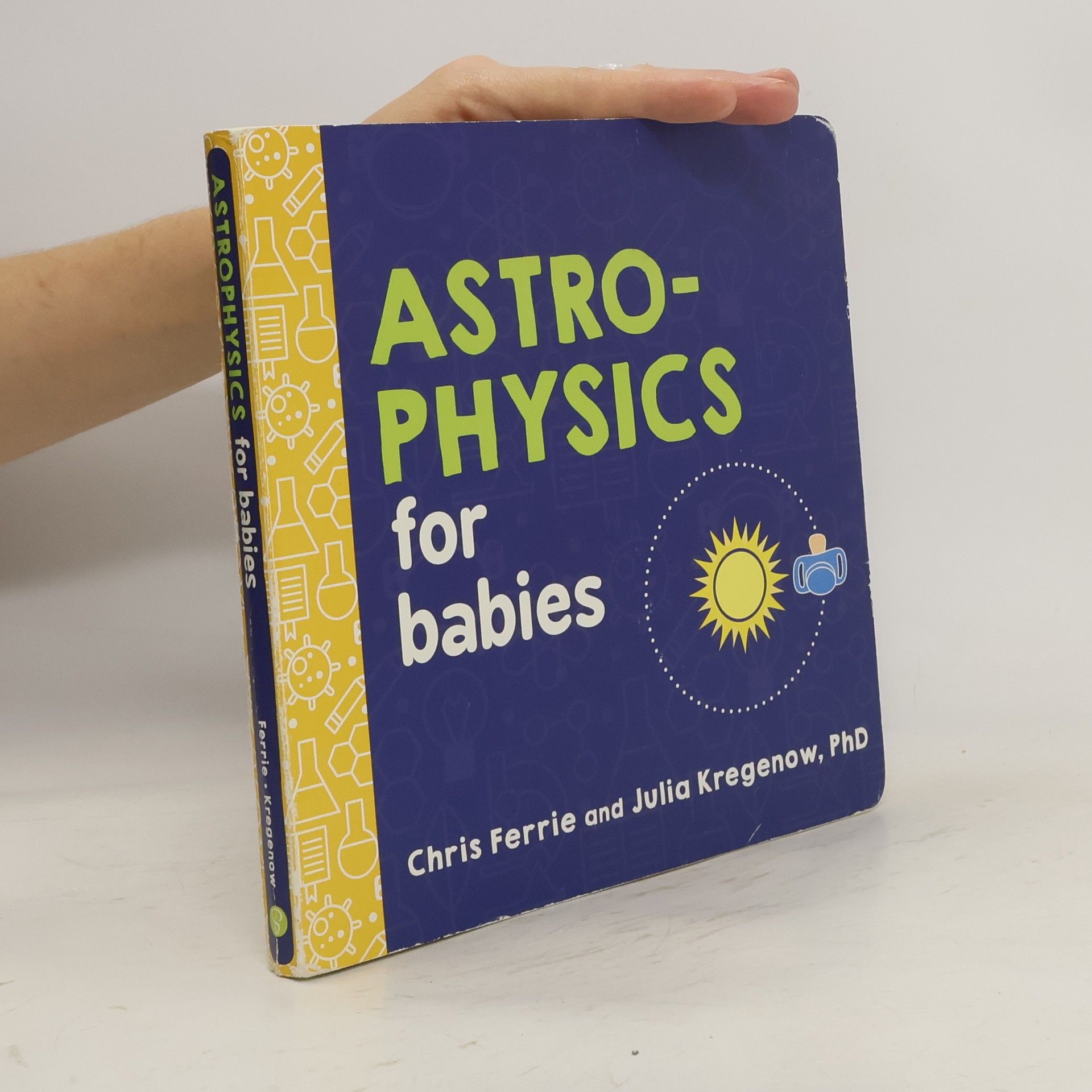 Chris Ferrie Astrophysics for babies