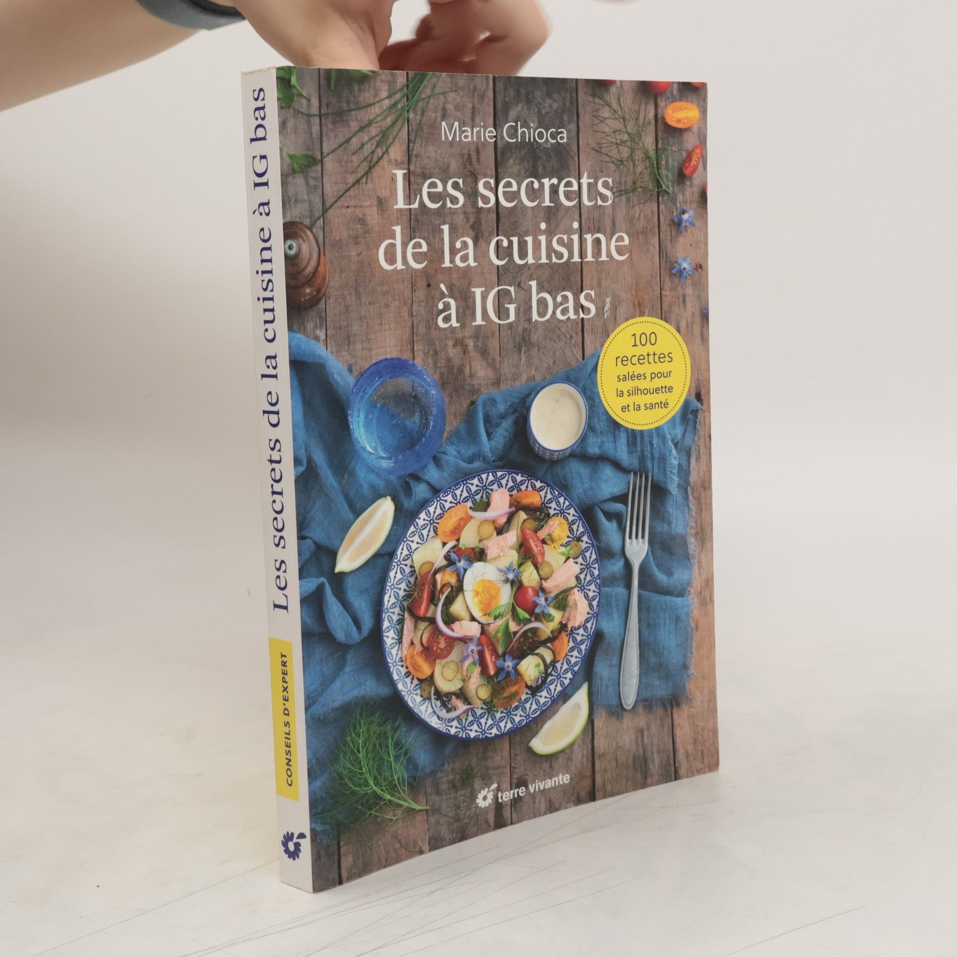Marie Chioca Les secrets de la cuisine à IG bas