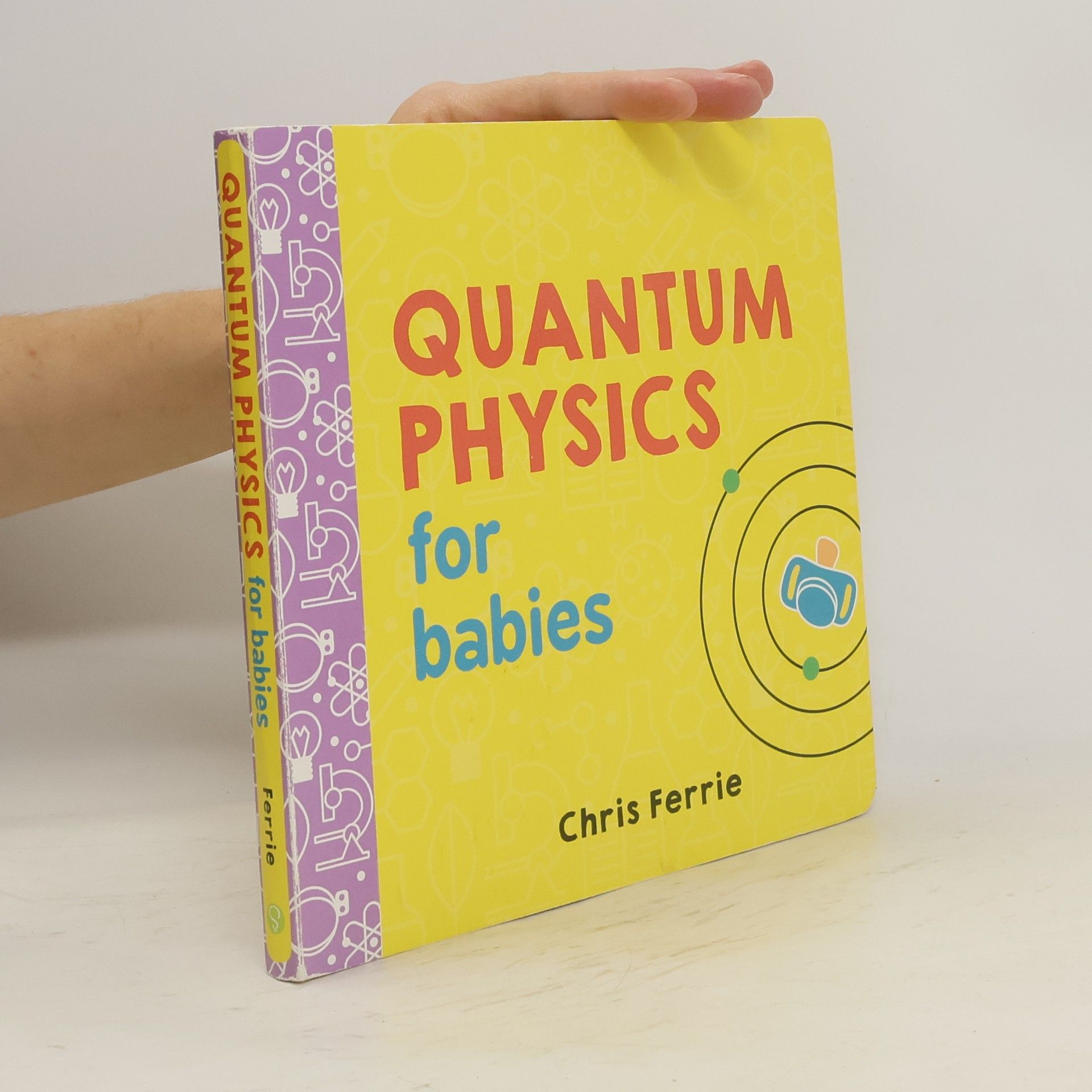 Chris Ferrie Quantum Physics for Babies