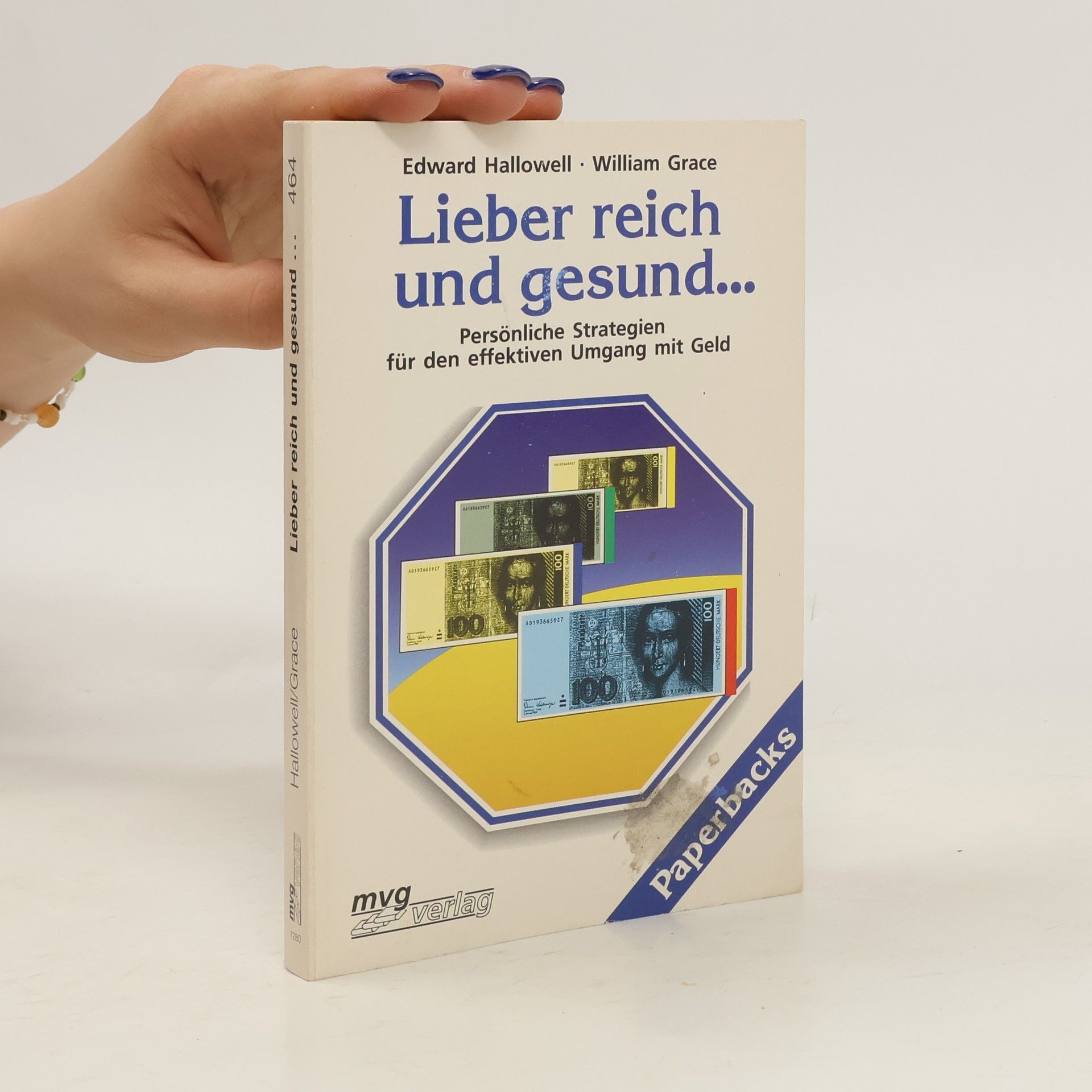 Edward M. Hallowell Lieber reich und gesund ...