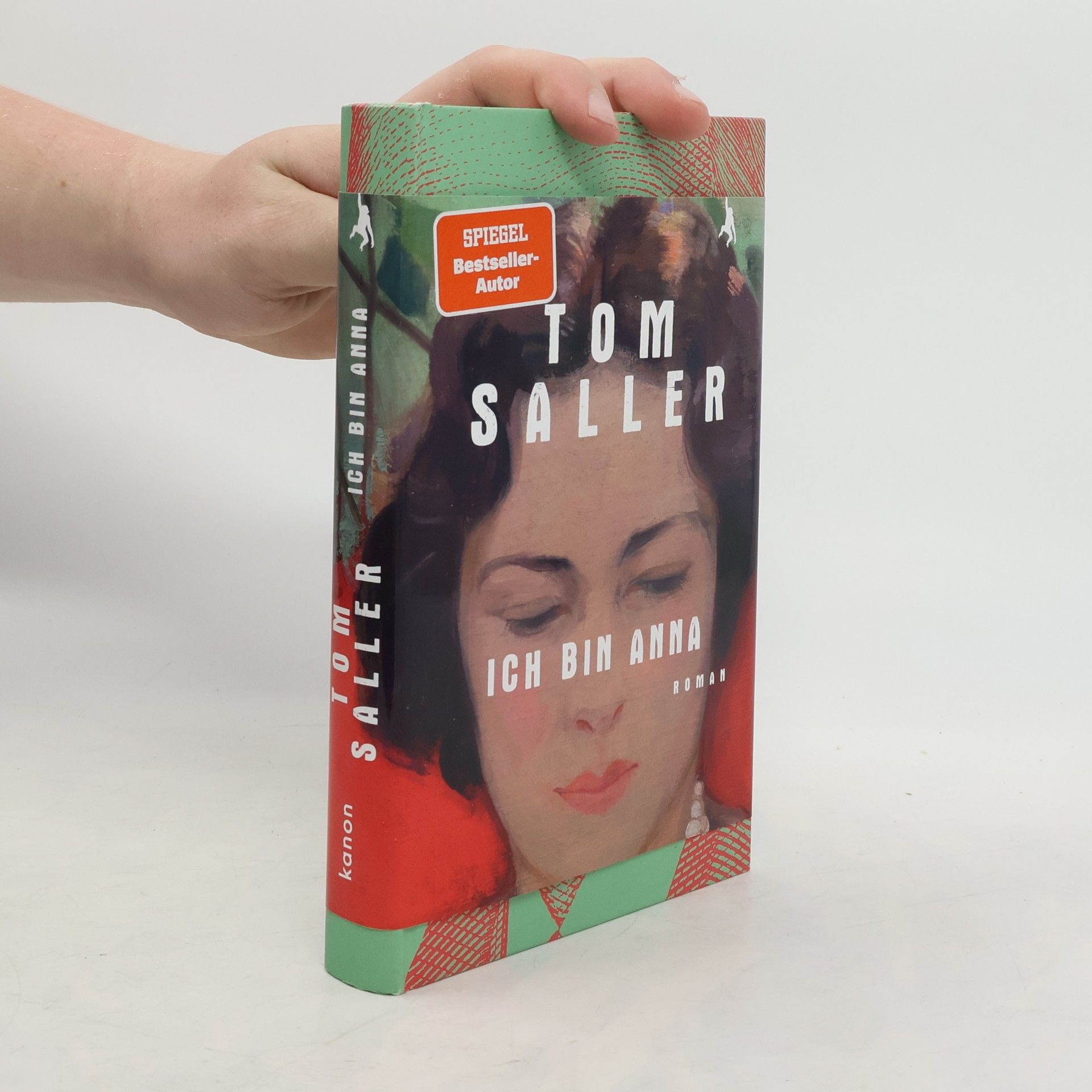 Tom Saller Ich bin Anna