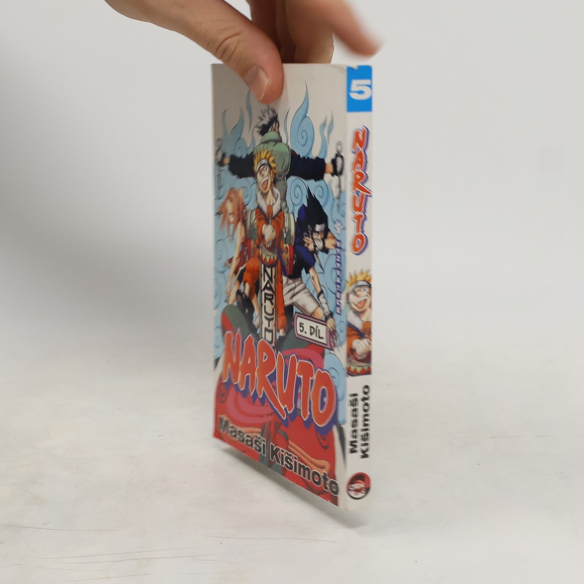 Masashi Kishimoto Vyzyvatelé. Naruto 5. díl