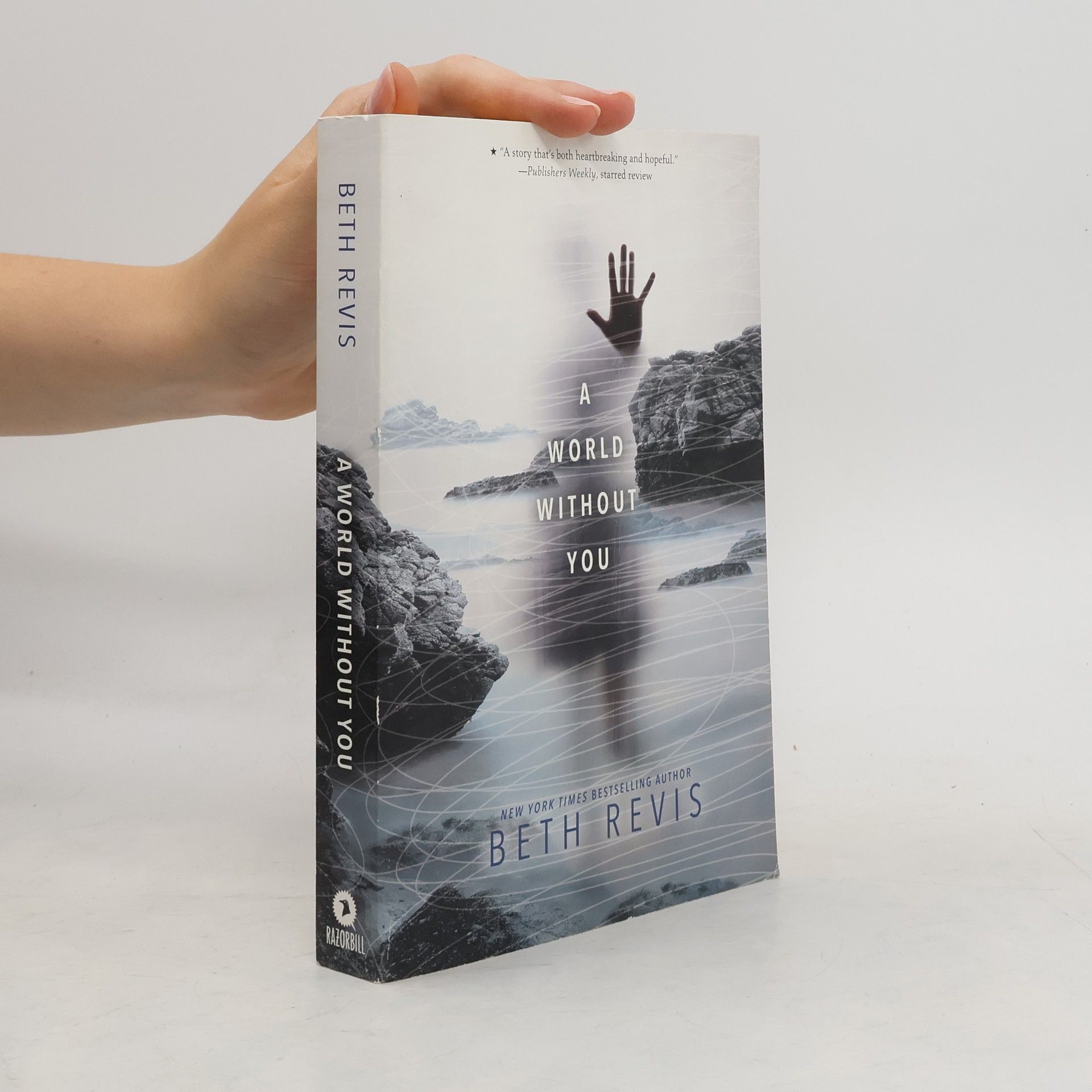 Beth Revis A World Without You